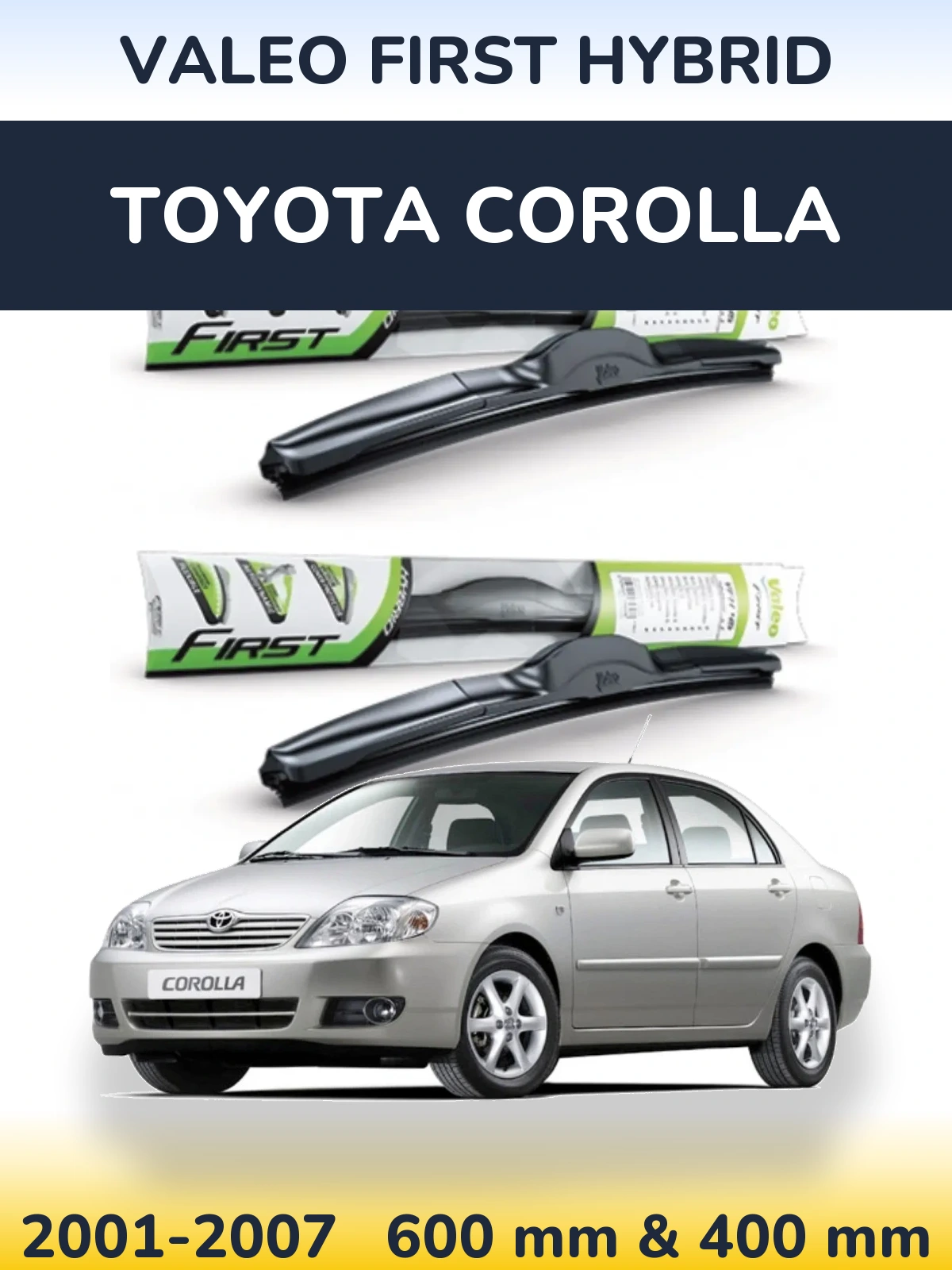 Ștergătoare Valeo First Hybrid pentru Toyota Corolla