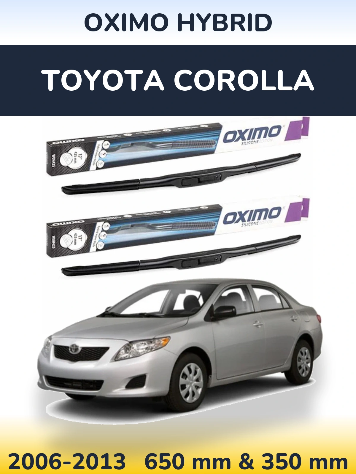 Ștergătoare Oximo Hybrid pentru Toyota Corolla