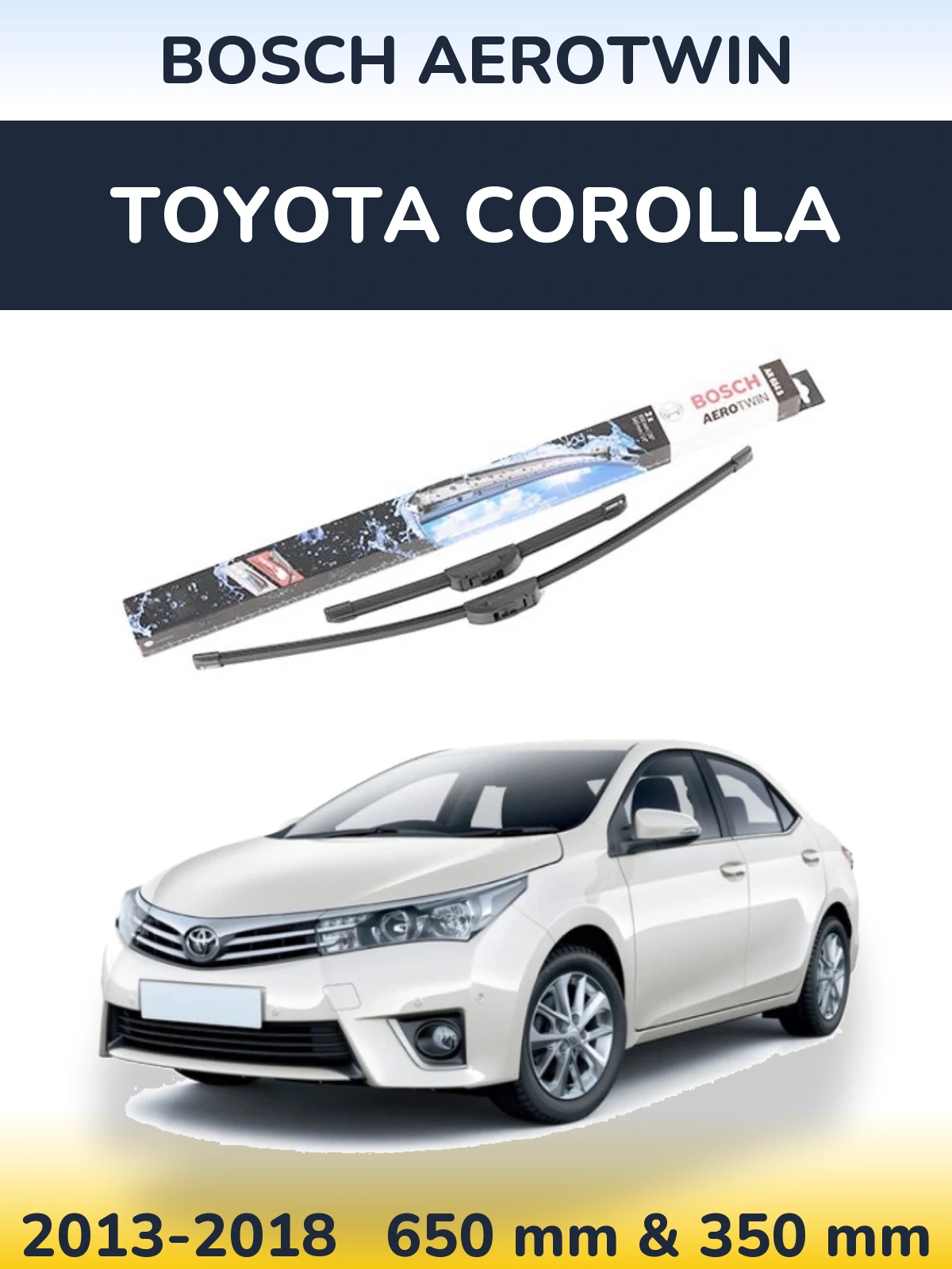 Ștergătoare BOSCH AeroTwin pentru Toyota Corolla