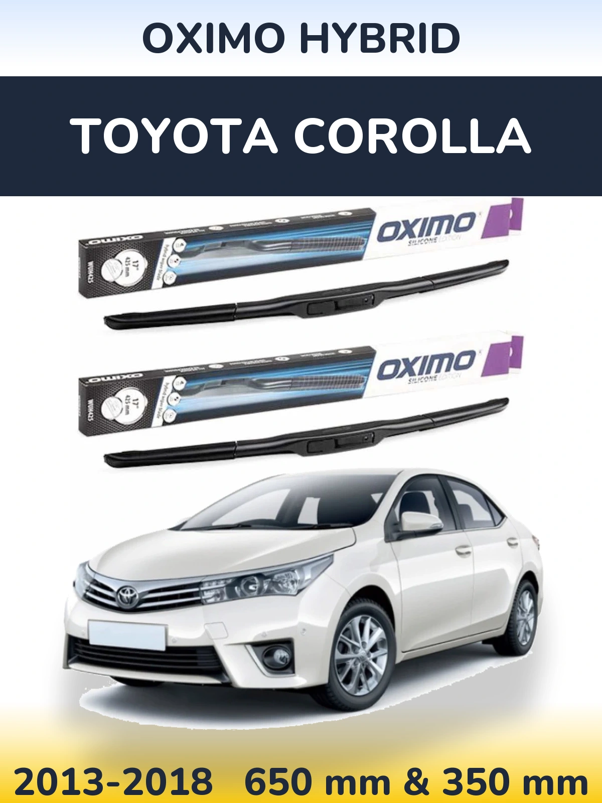 Ștergătoare Oximo Hybrid pentru Toyota Corolla