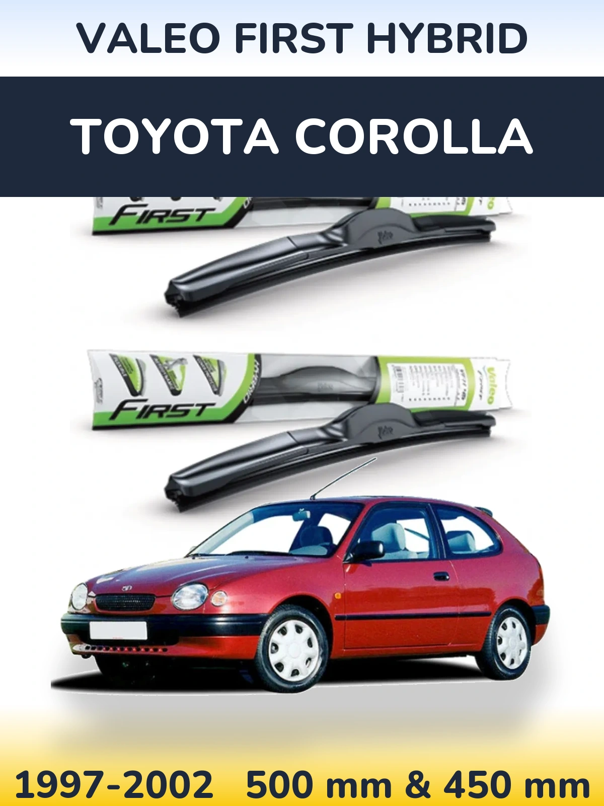 Ștergătoare Valeo First Hybrid pentru Toyota Corolla