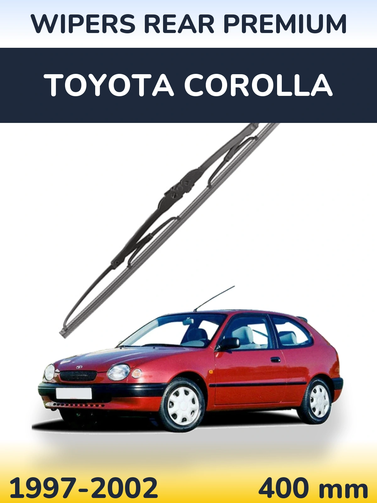 Ștergătoare WIPERS REAR PREMIUM pentru Toyota Corolla
