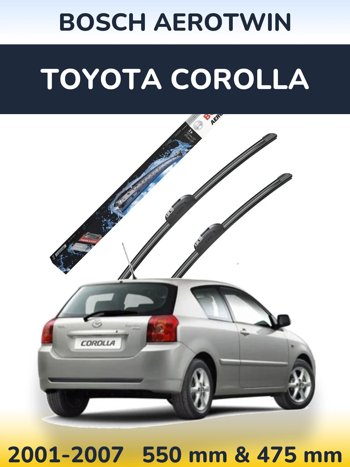 Ștergătoare BOSCH AeroTwin pentru Toyota Corolla
