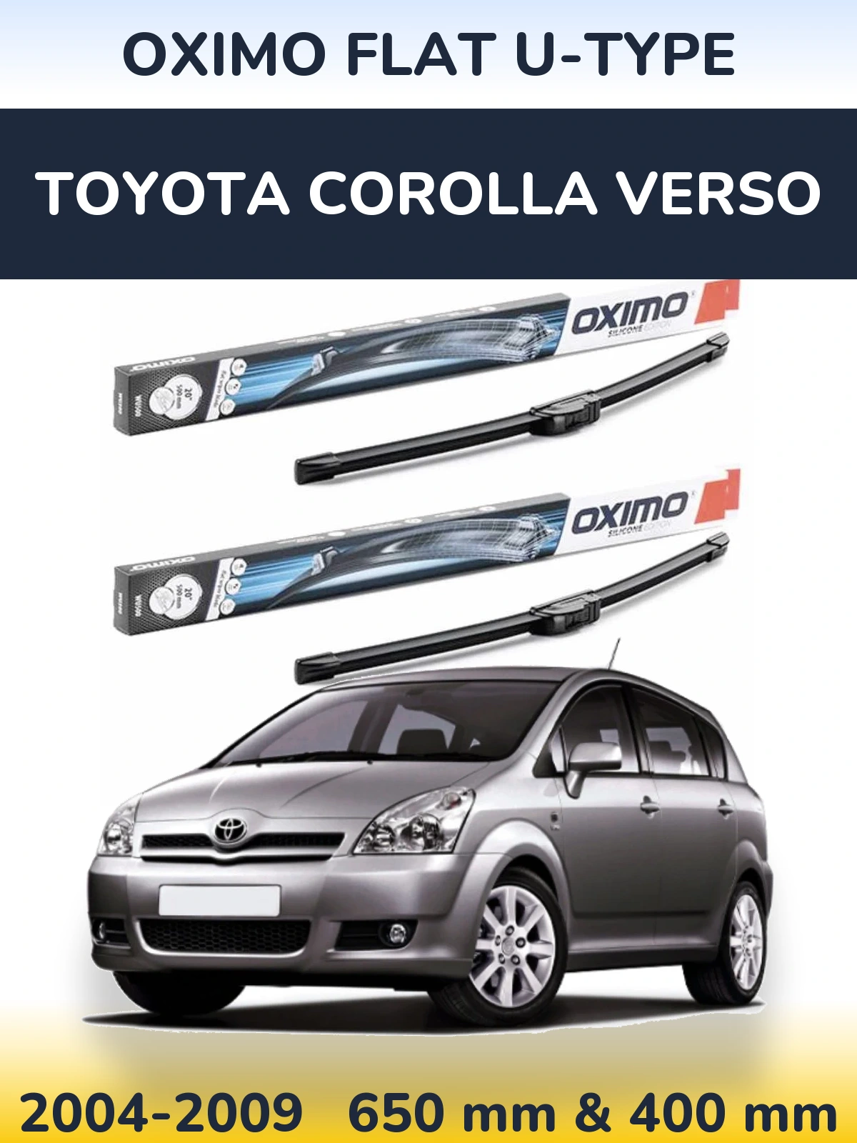 Ștergătoare Oximo Flat U-type pentru Toyota Corolla Verso