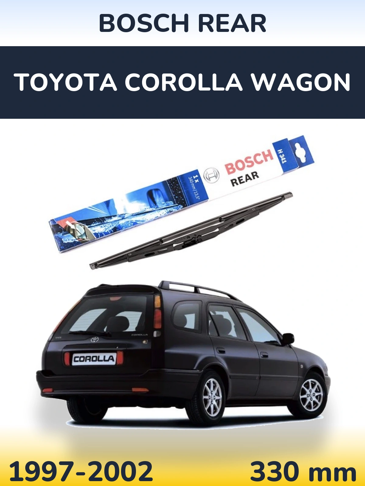 Ștergătoare BOSCH Rear pentru Toyota Corolla Wagon