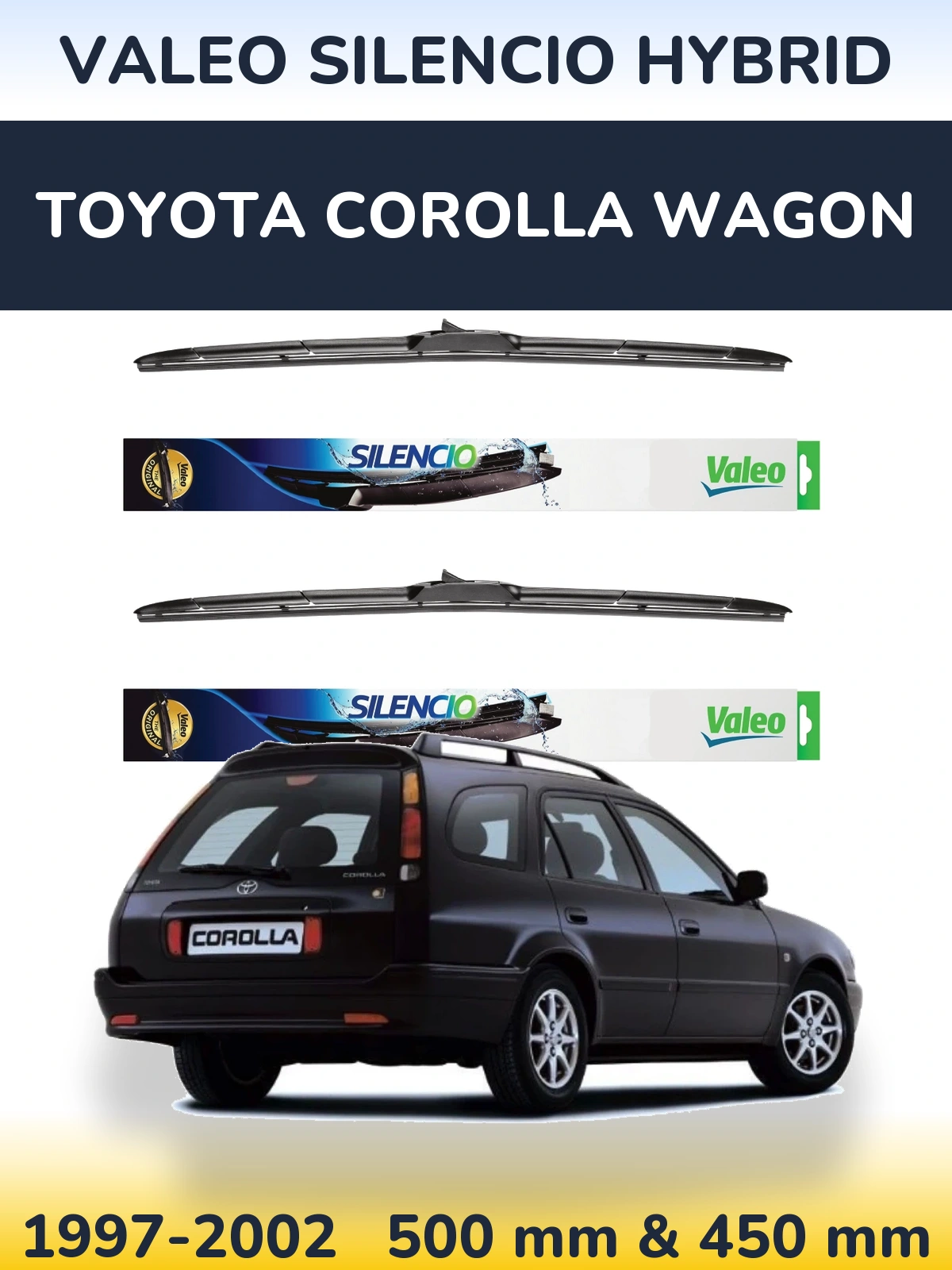 Ștergătoare Valeo Silencio Hybrid pentru Toyota Corolla Wagon