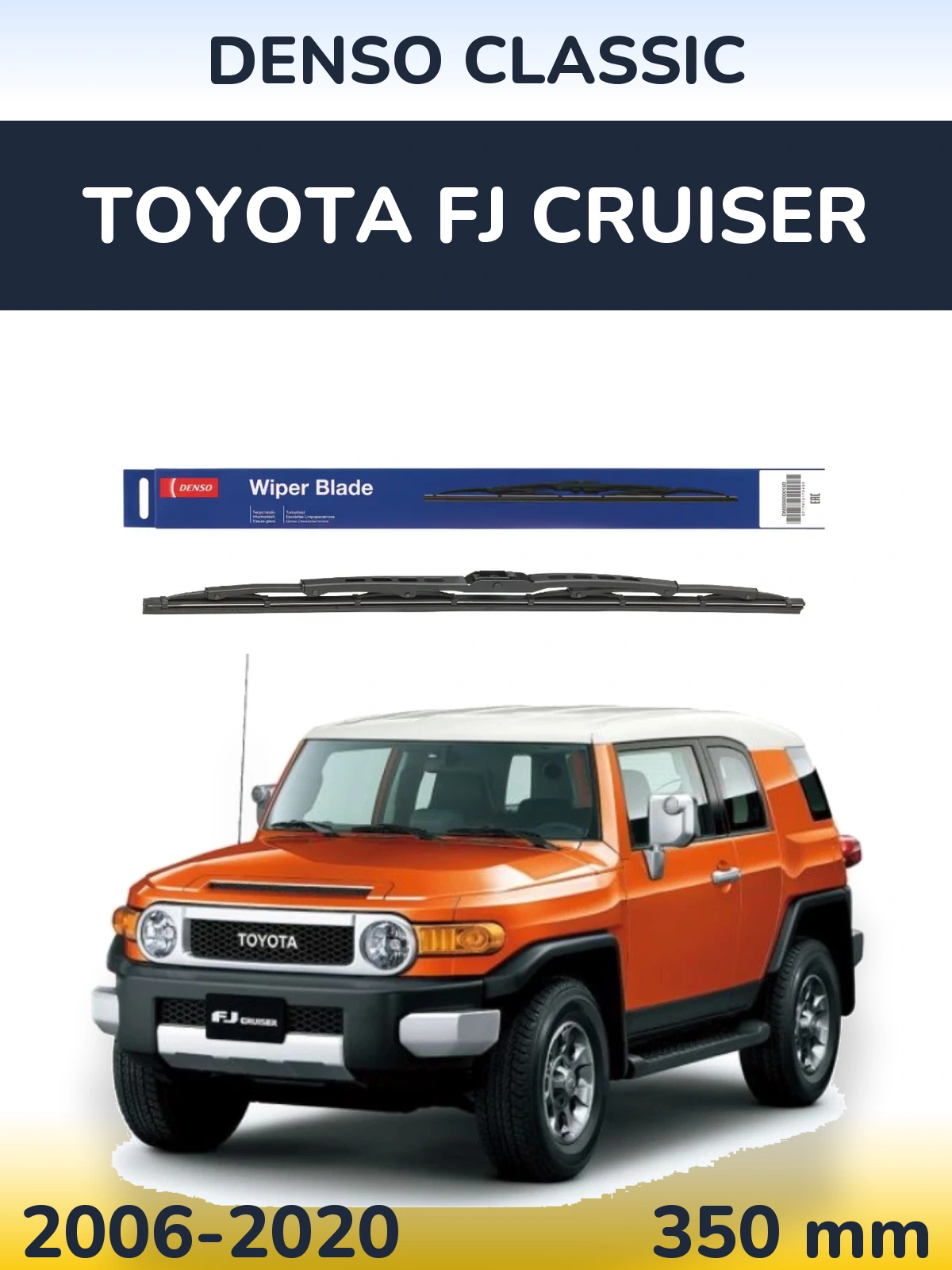 Ștergătoare Denso Classic pentru Toyota FJ Cruiser