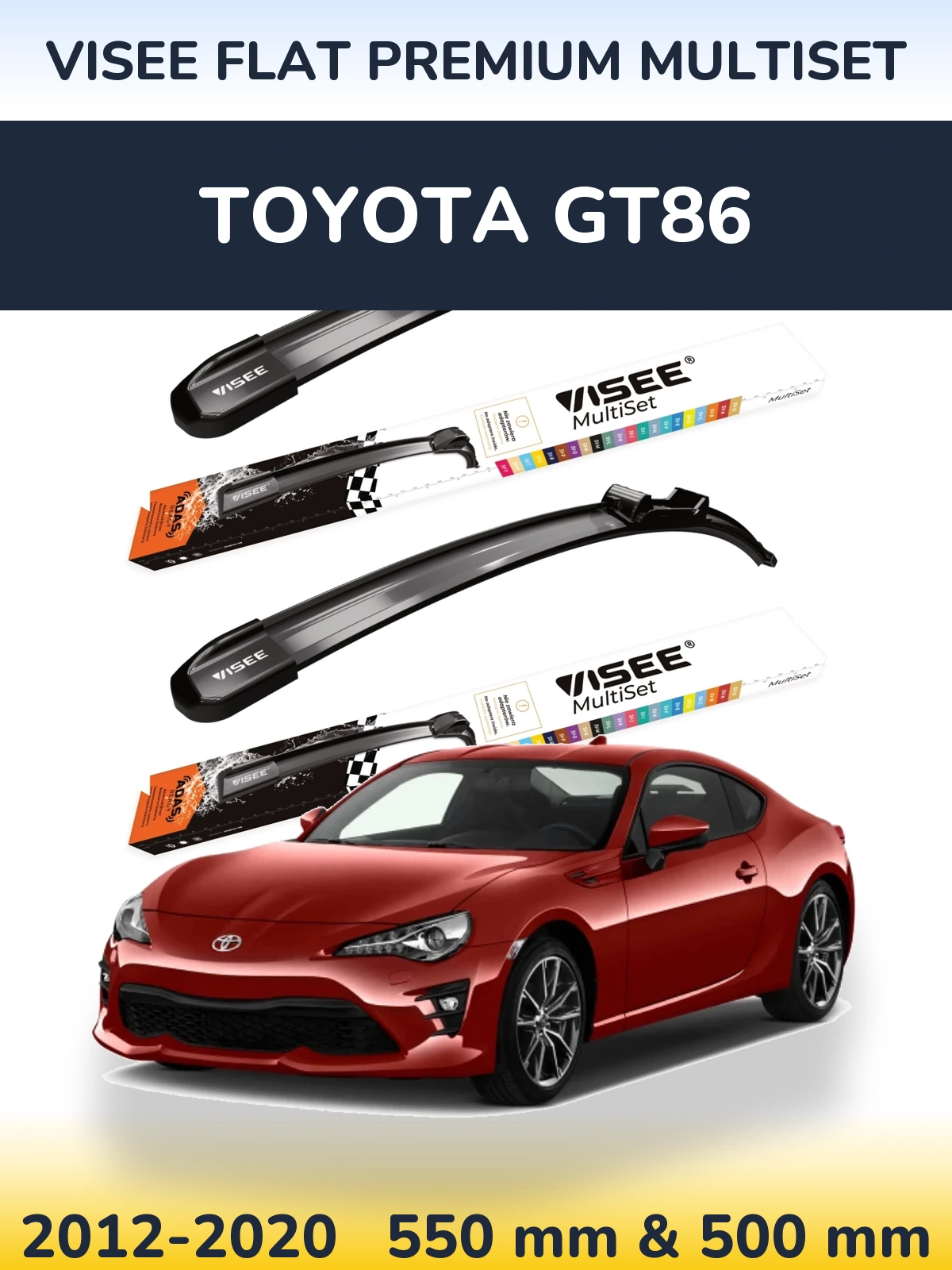 Ștergătoare VISEE FLAT PREMIUM MultiSet pentru Toyota GT86