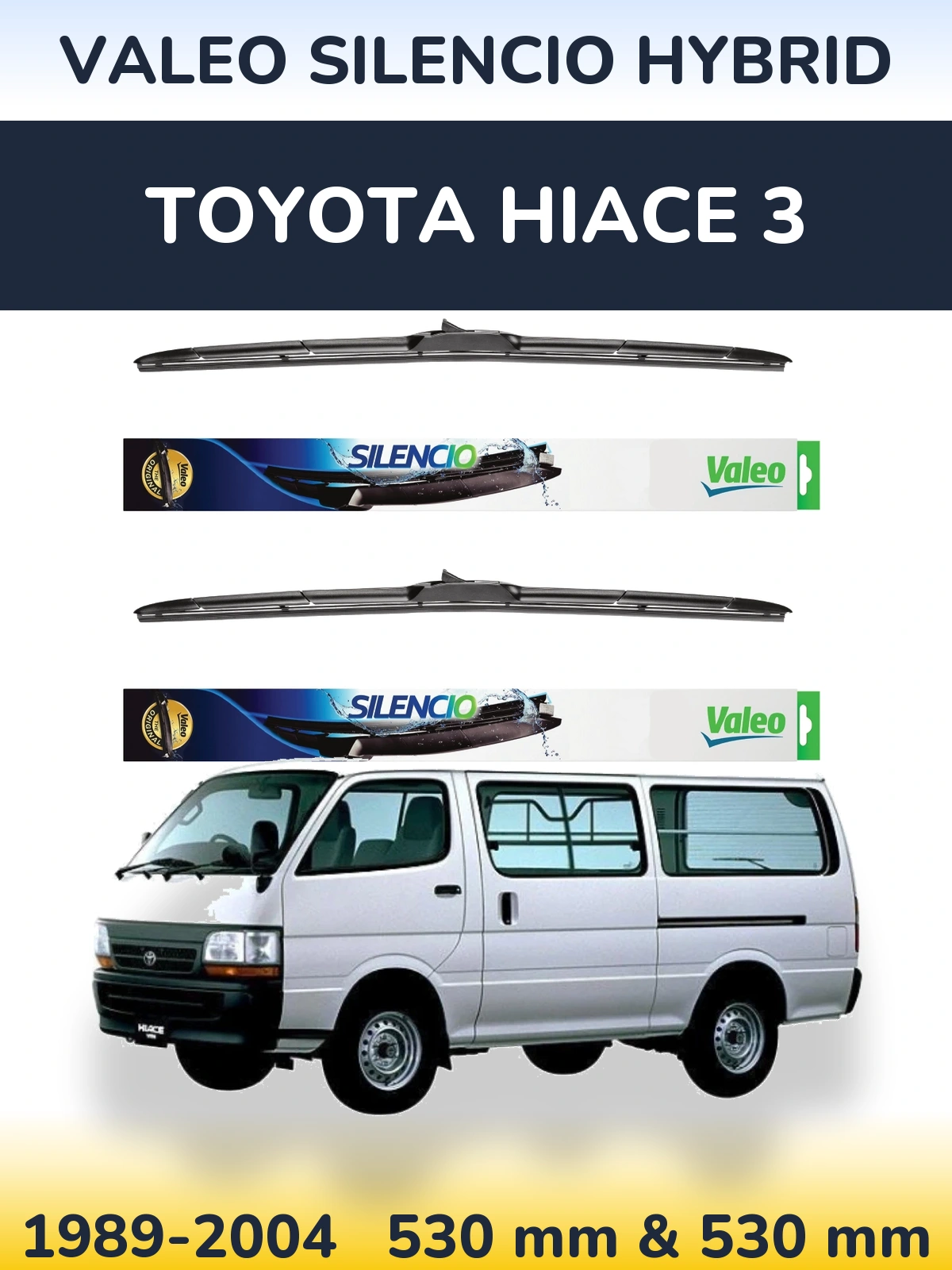 Ștergătoare Valeo Silencio Hybrid pentru Toyota Hiace 3
