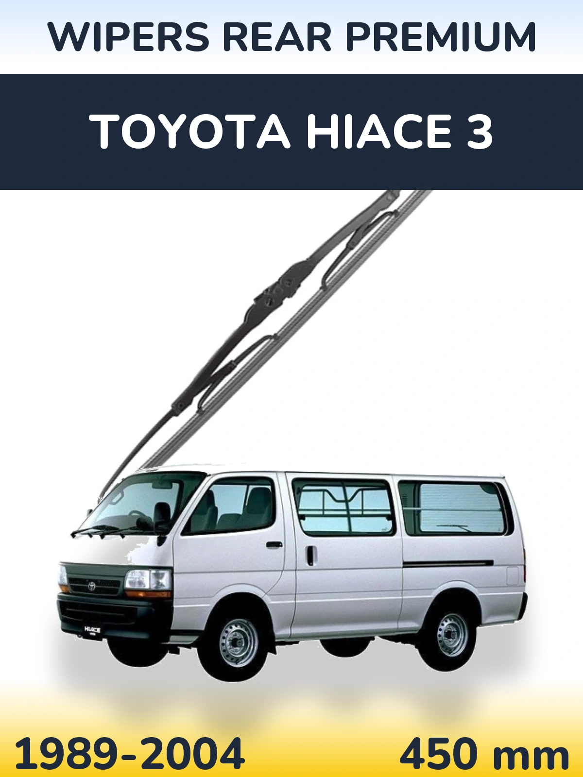 Ștergătoare WIPERS REAR PREMIUM pentru Toyota Hiace 3