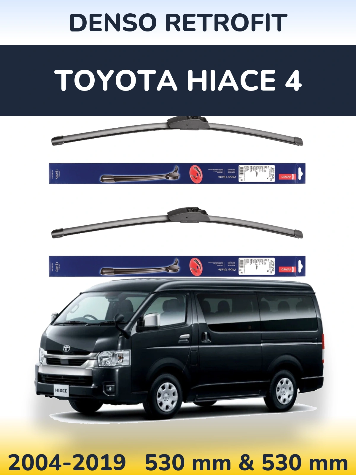 Ștergătoare Denso Retrofit pentru Toyota Hiace 4