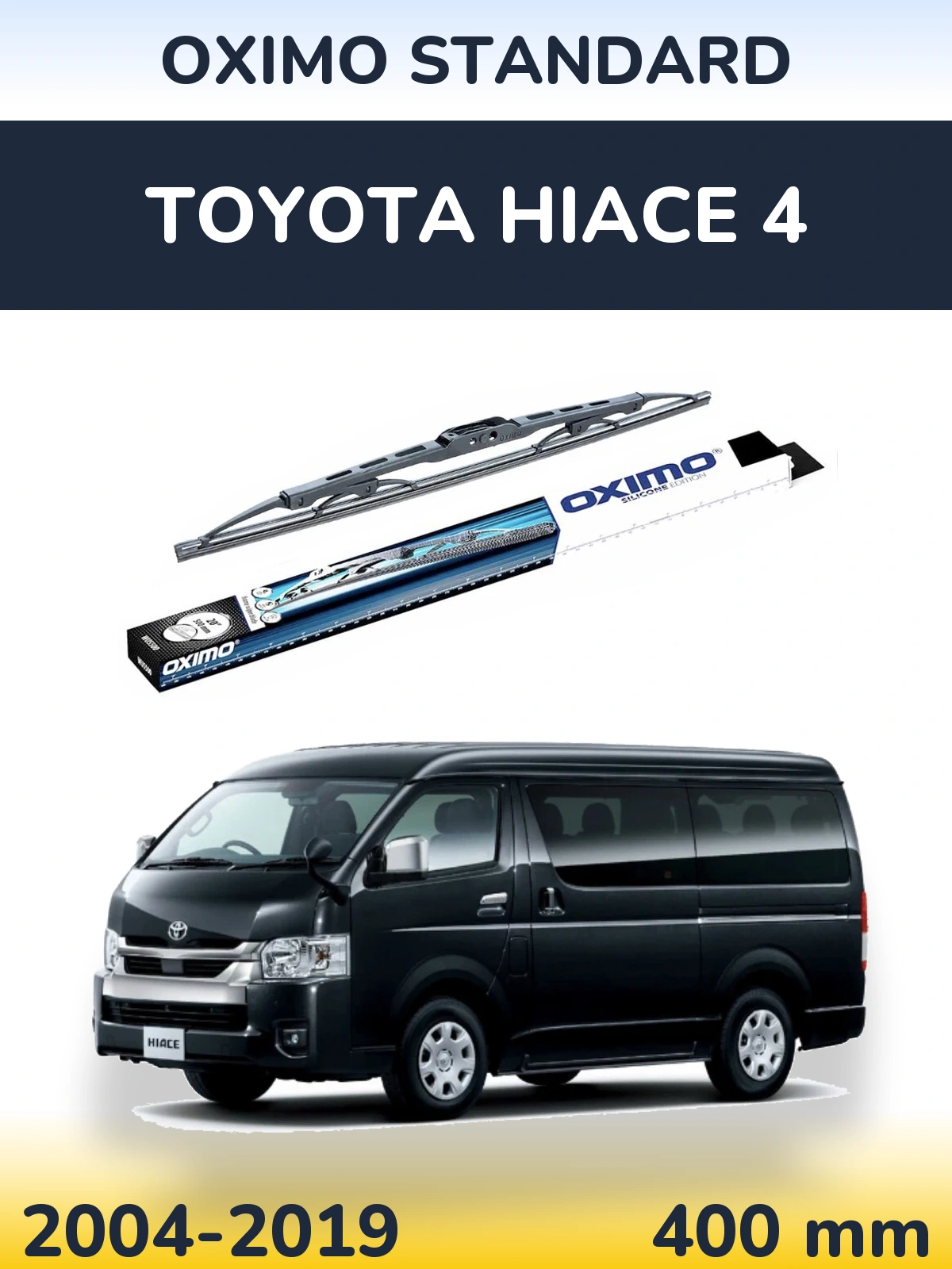 Ștergătoare Oximo Standard pentru Toyota Hiace 4
