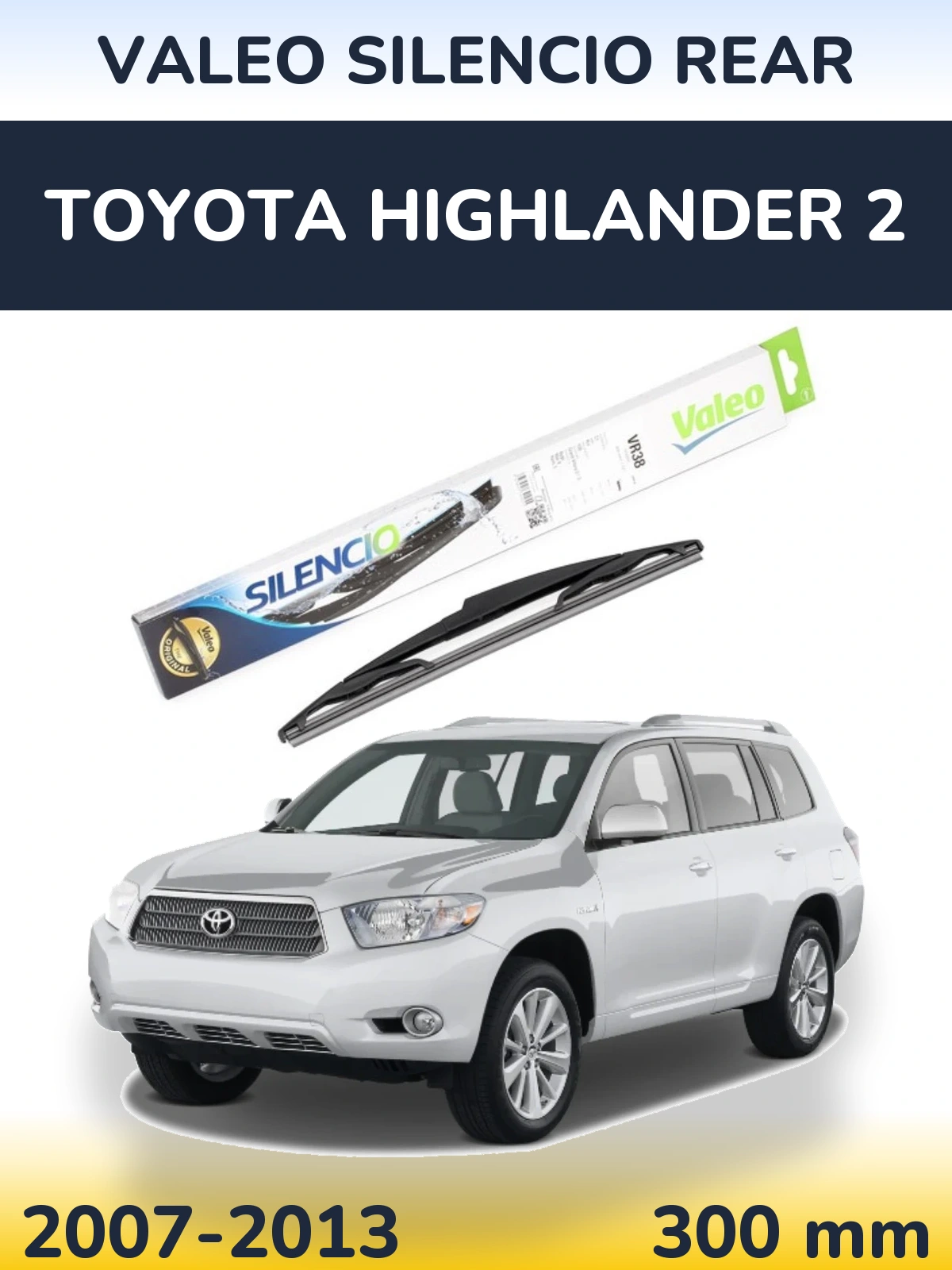 Задний дворник Valeo Silencio Rear 300 мм для Toyota Highlander 2 2007-2013