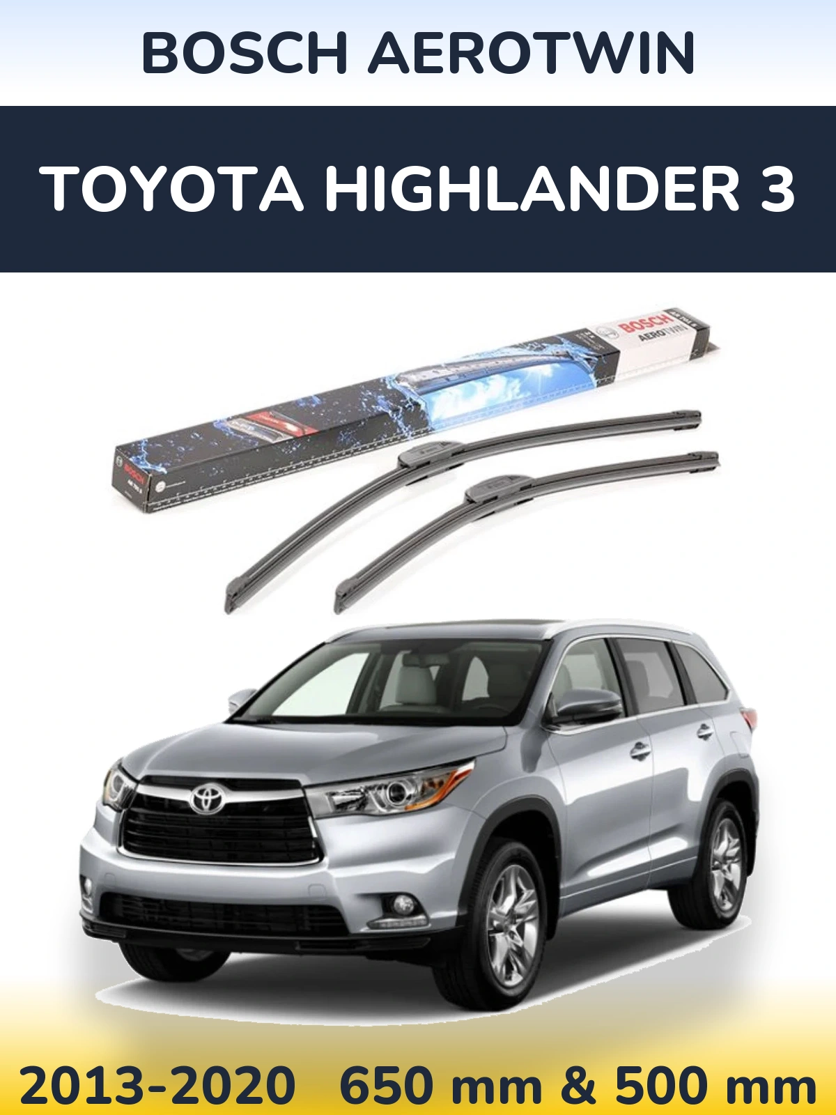 Комплект передних дворников BOSCH AeroTwin 650 & 500 мм для Toyota Highlander 3 2013-2020