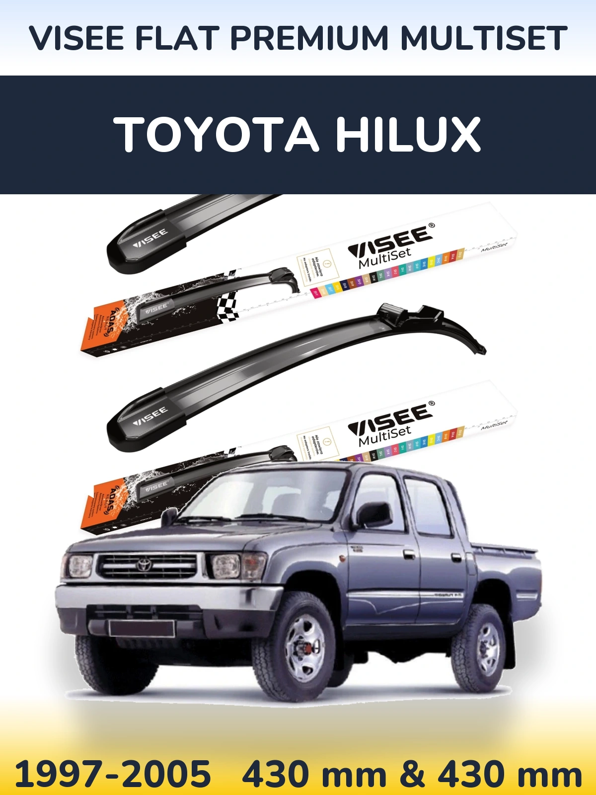 Ștergătoare VISEE FLAT PREMIUM MultiSet pentru Toyota Hilux