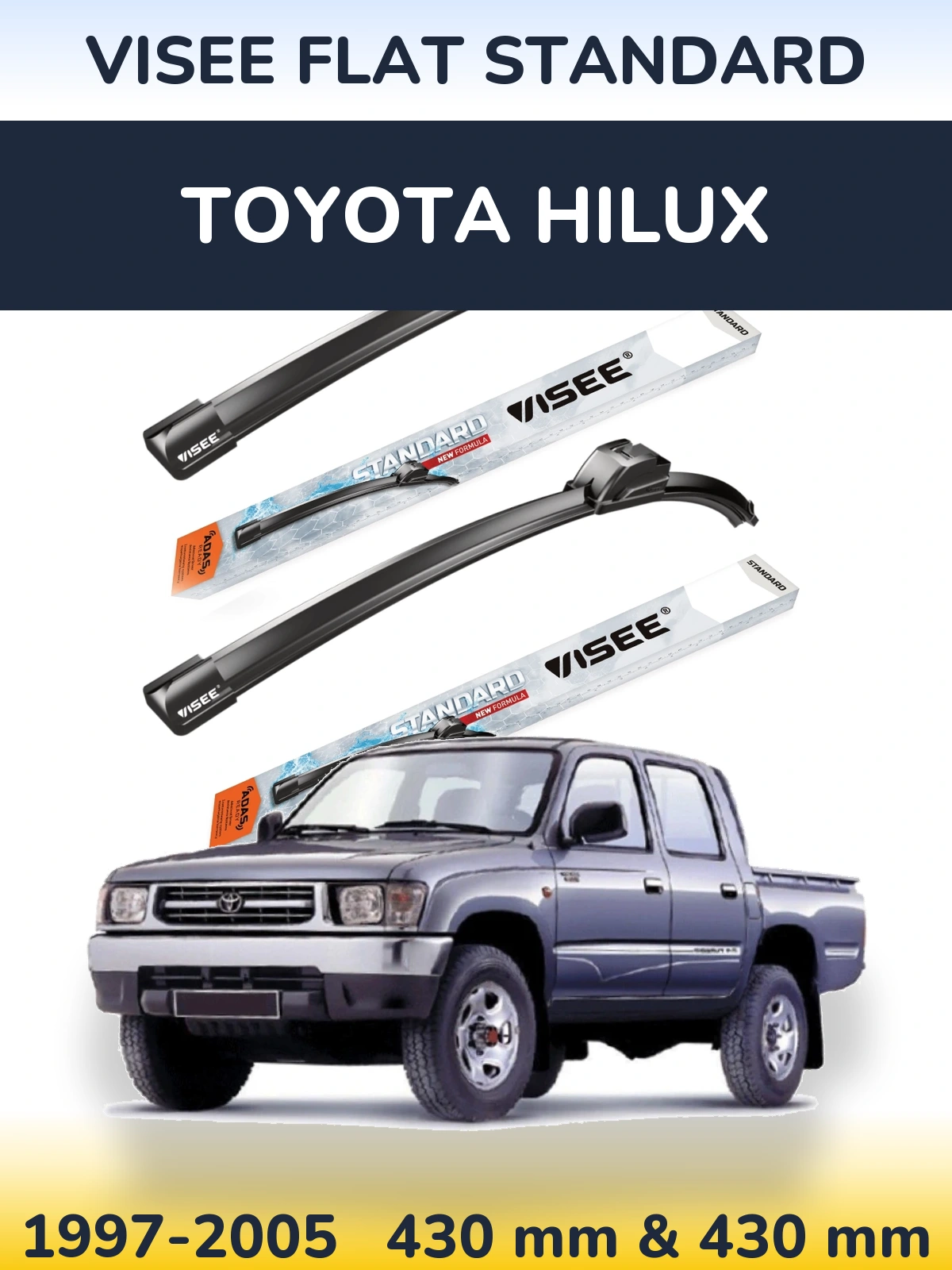 Ștergătoare VISEE FLAT STANDARD pentru Toyota Hilux