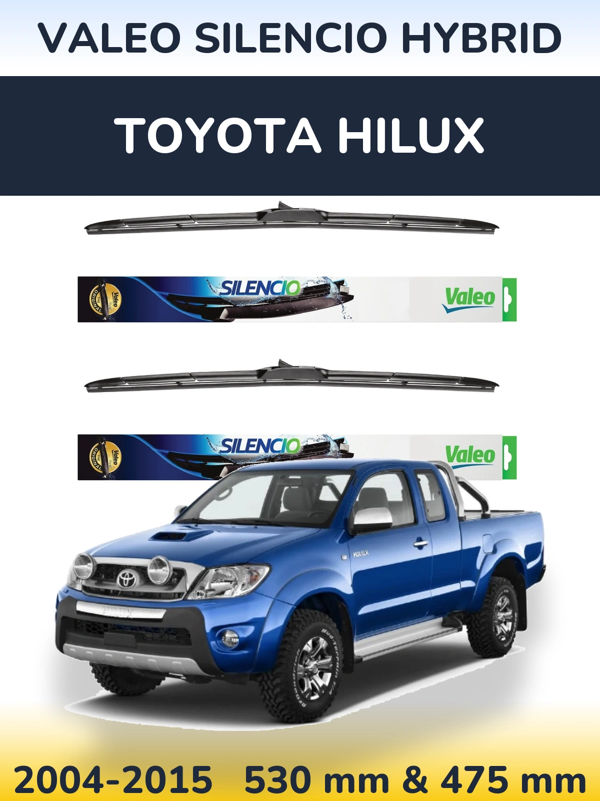 Ștergătoare Valeo Silencio Hybrid pentru Toyota Hilux
