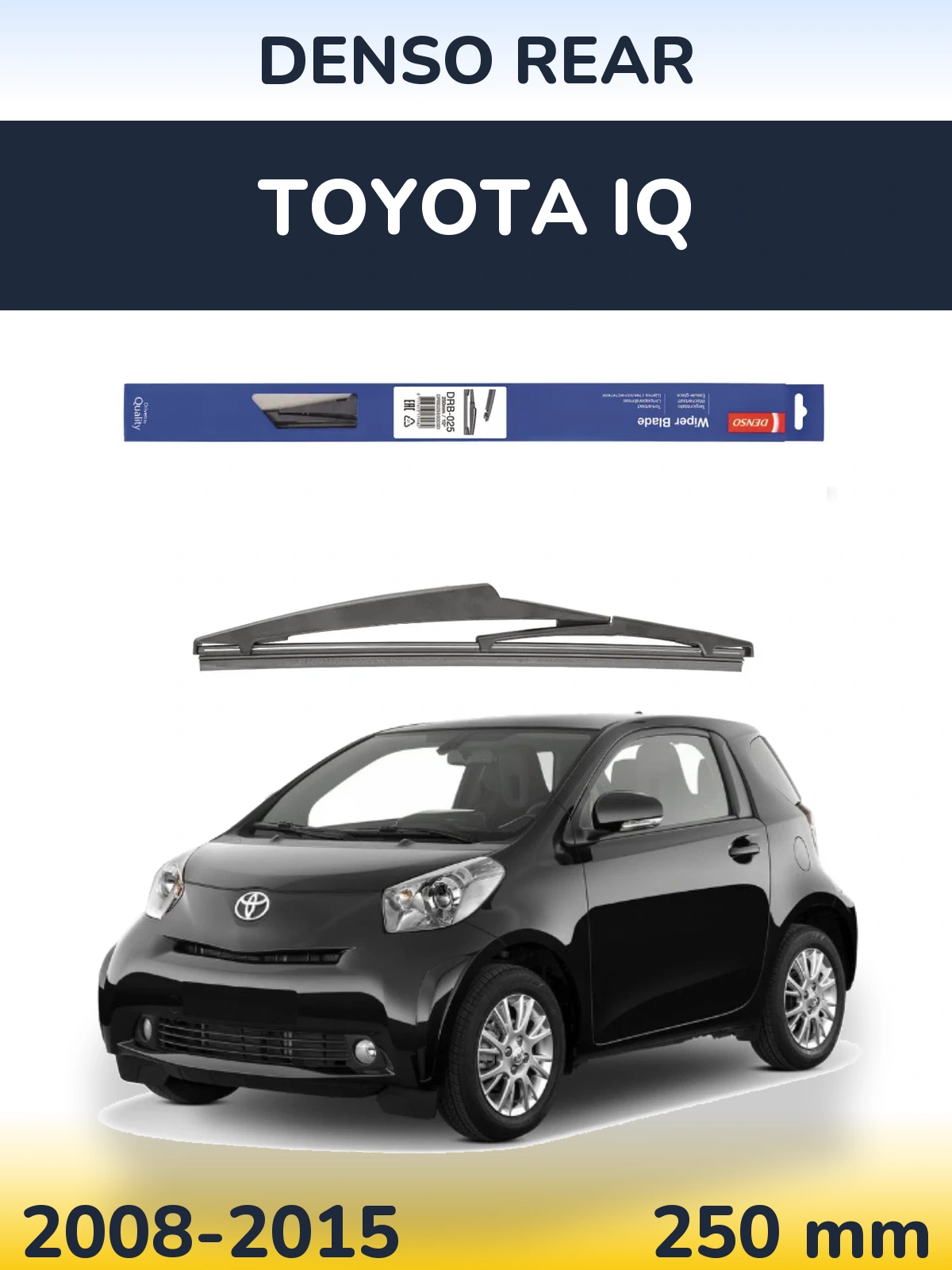 Ștergătoare Denso Rear pentru Toyota iQ