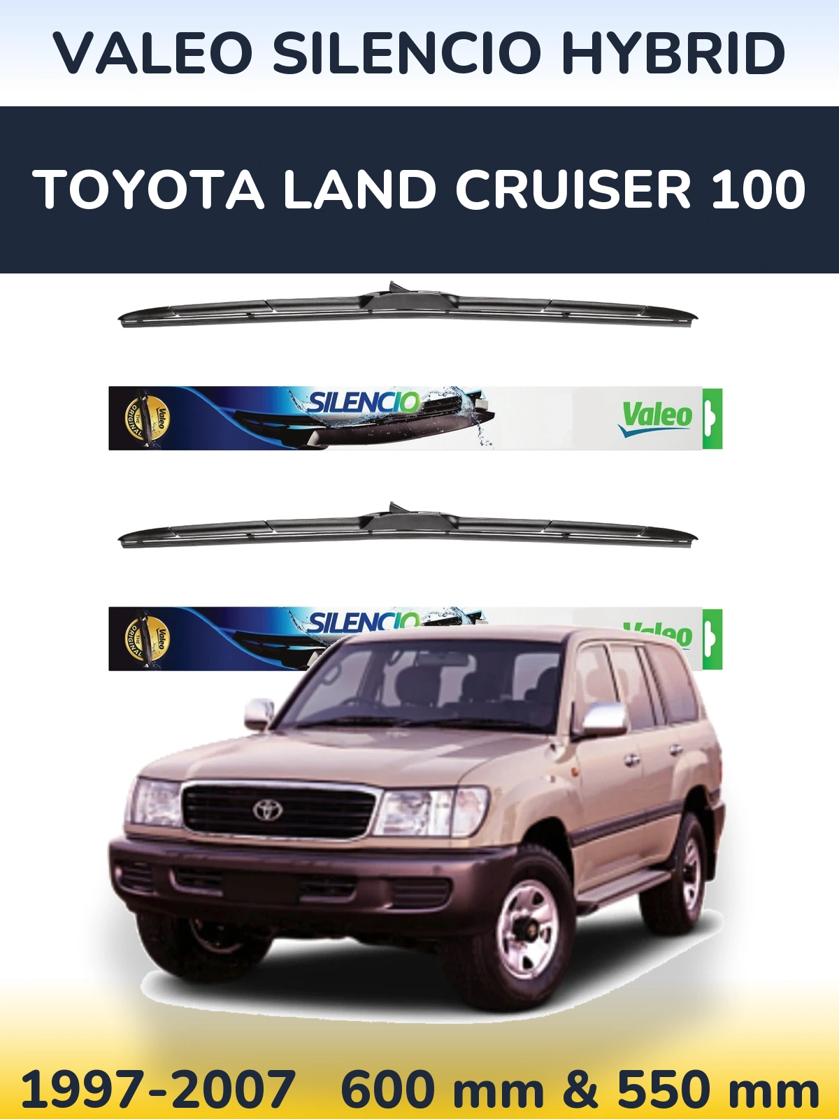 Комплект передних дворников Valeo Silencio Hybrid 600 & 550 мм для Toyota Land Cruiser 100 1997-2007