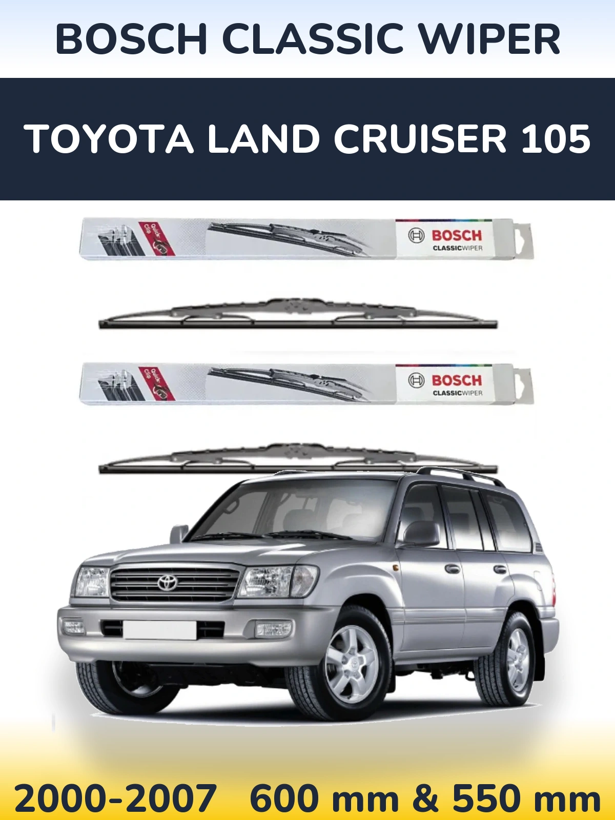 Ștergătoare BOSCH Classic Wiper pentru Toyota Land Cruiser 105