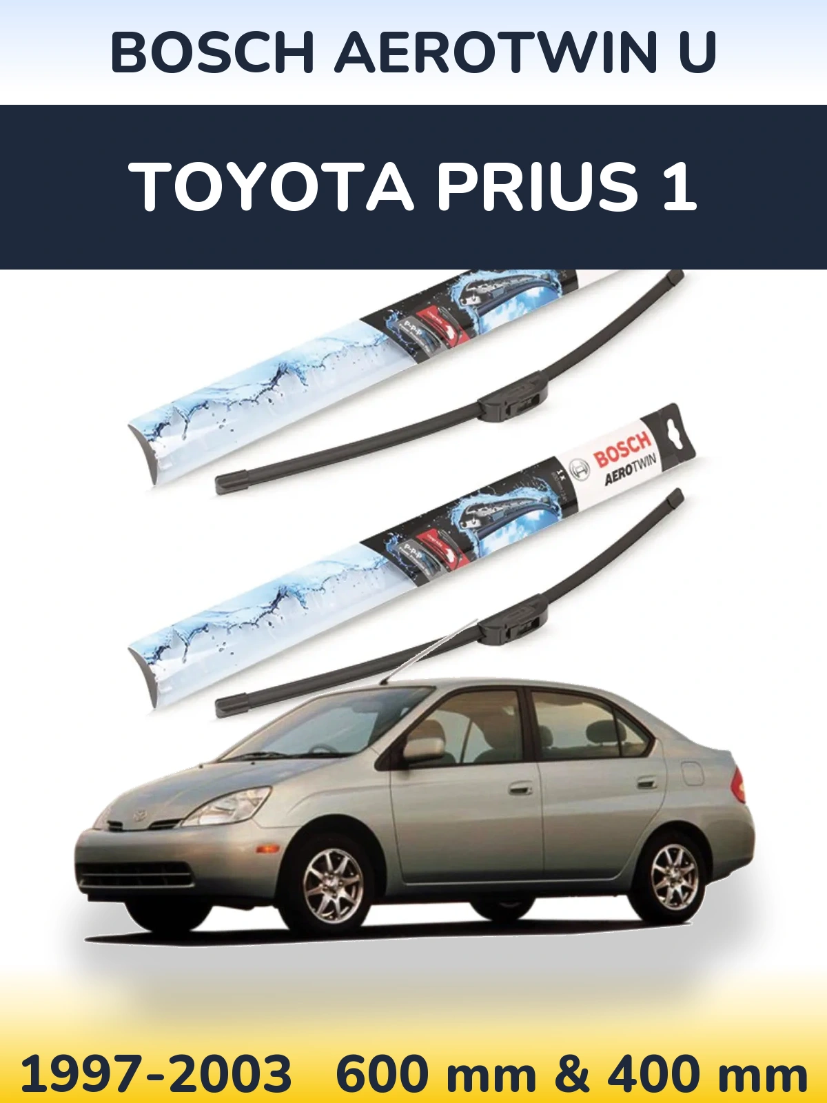 Ștergătoare BOSCH AeroTwin U pentru Toyota Prius 1