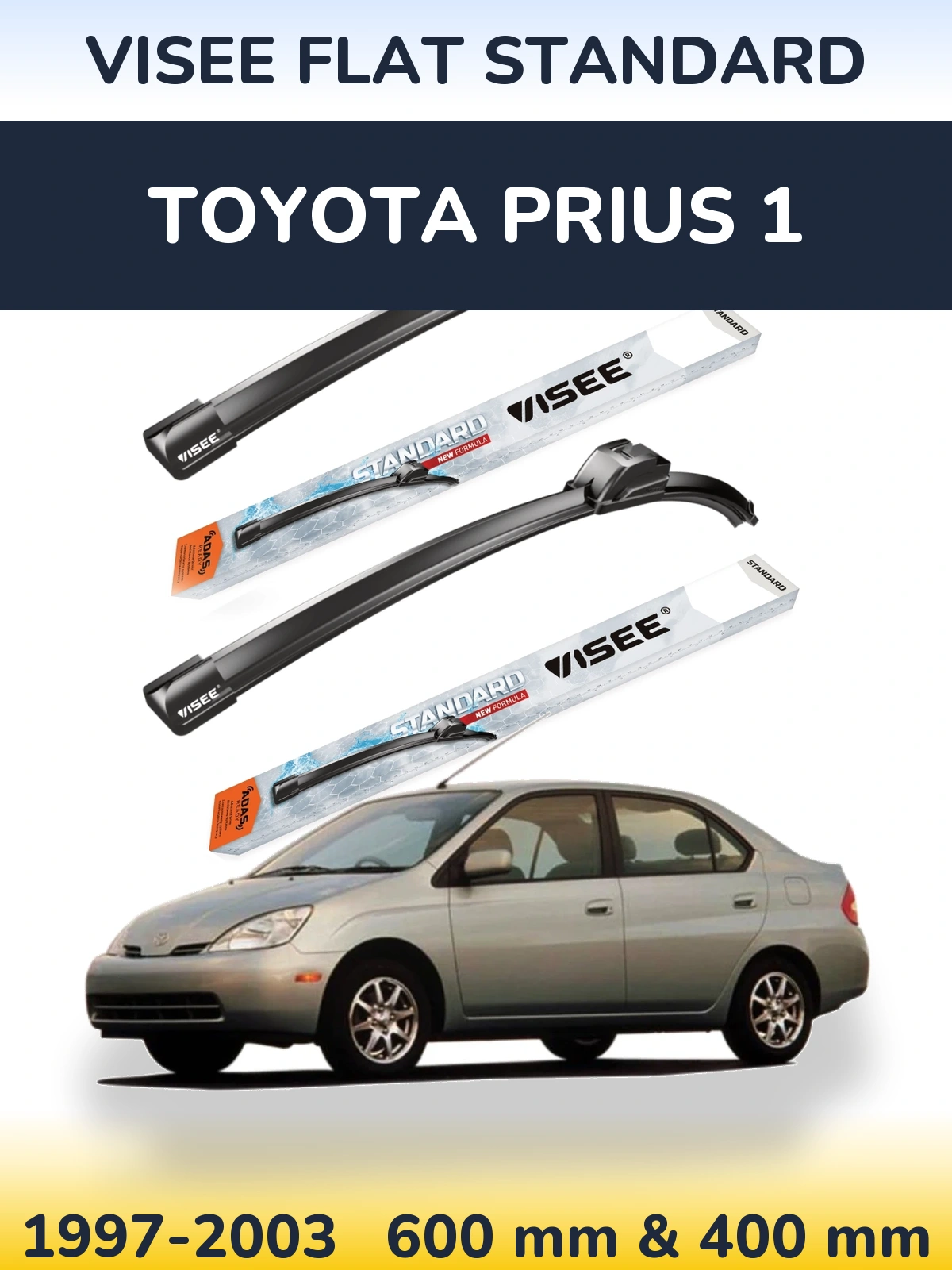Ștergătoare VISEE FLAT STANDARD pentru Toyota Prius 1