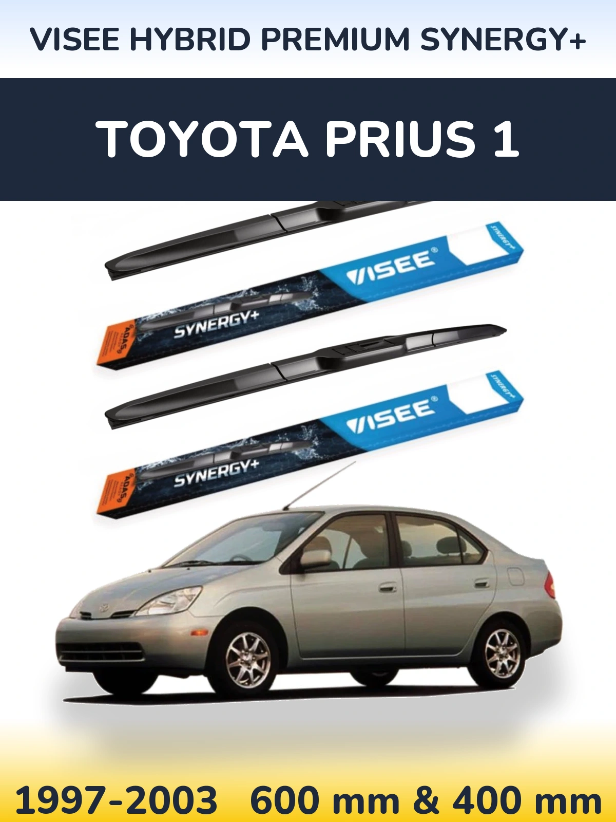 Ștergătoare VISEE HYBRID PREMIUM SYNERGY+ pentru Toyota Prius 1