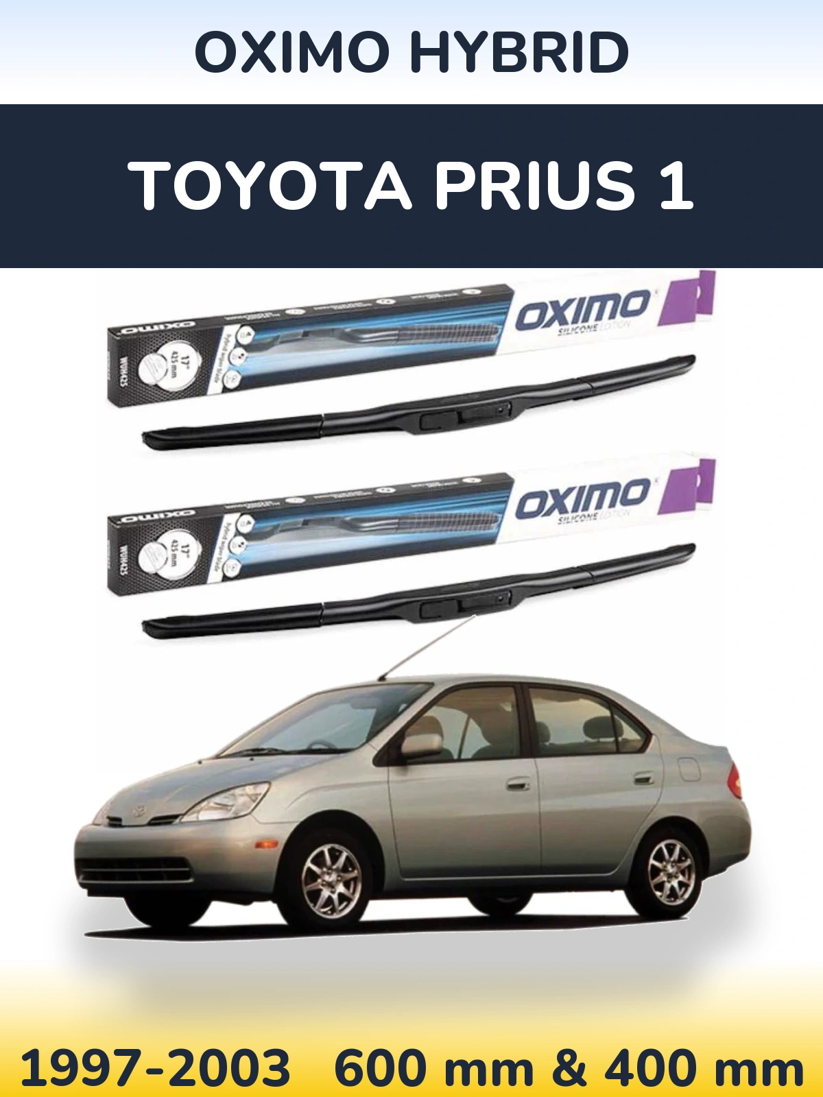 Ștergătoare Oximo Hybrid pentru Toyota Prius 1