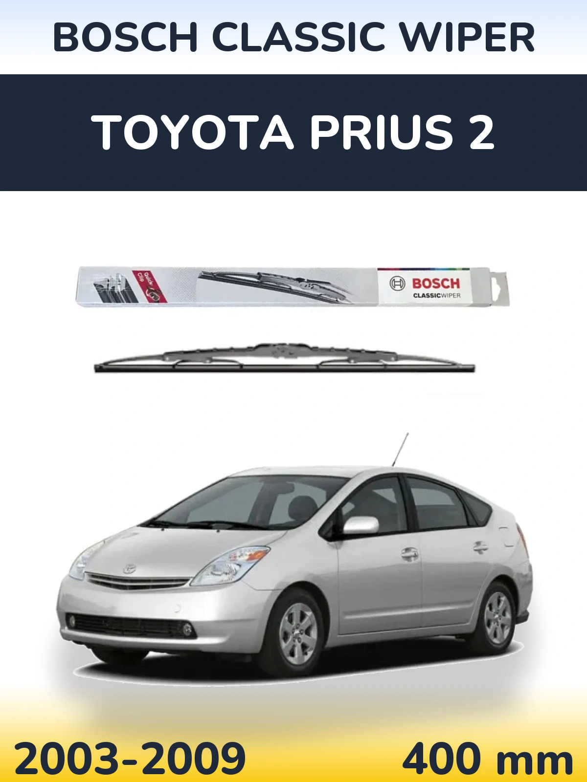 Ștergătoare BOSCH Classic Wiper pentru Toyota Prius 2