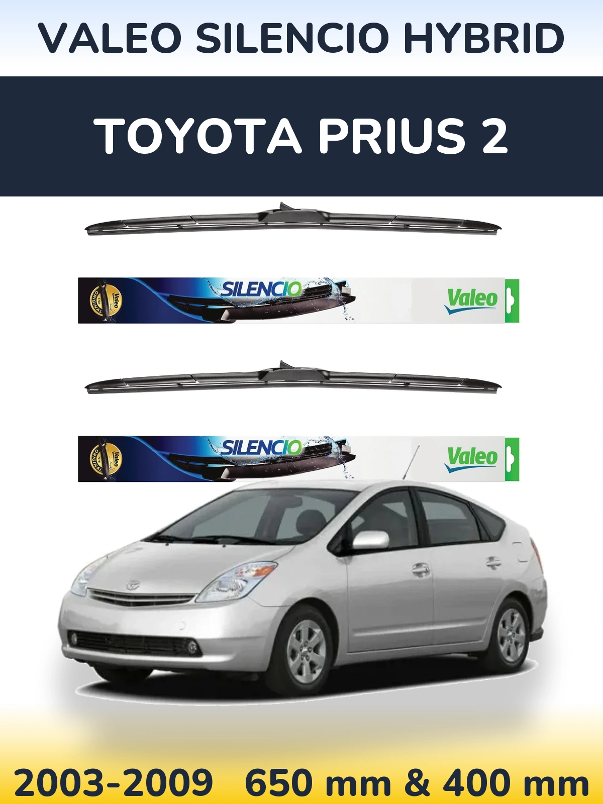 Ștergătoare Valeo Silencio Hybrid pentru Toyota Prius 2