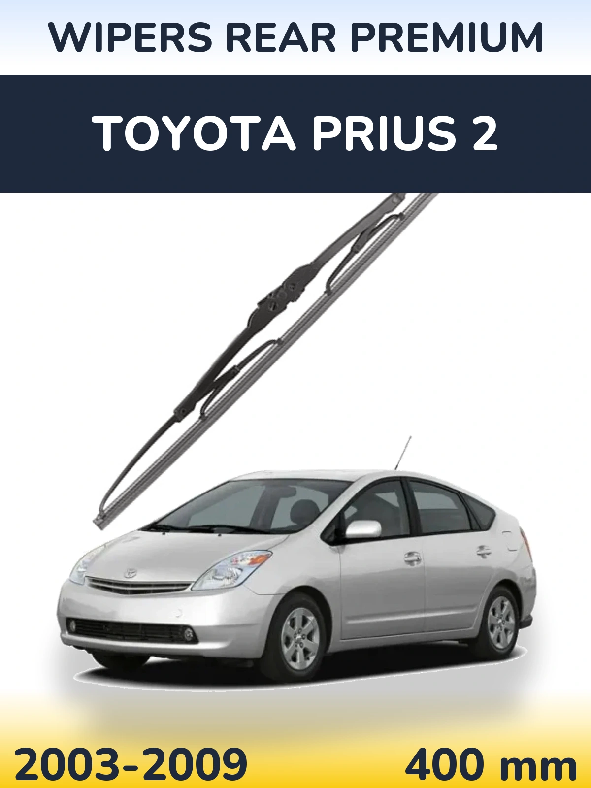 Ștergătoare WIPERS REAR PREMIUM pentru Toyota Prius 2