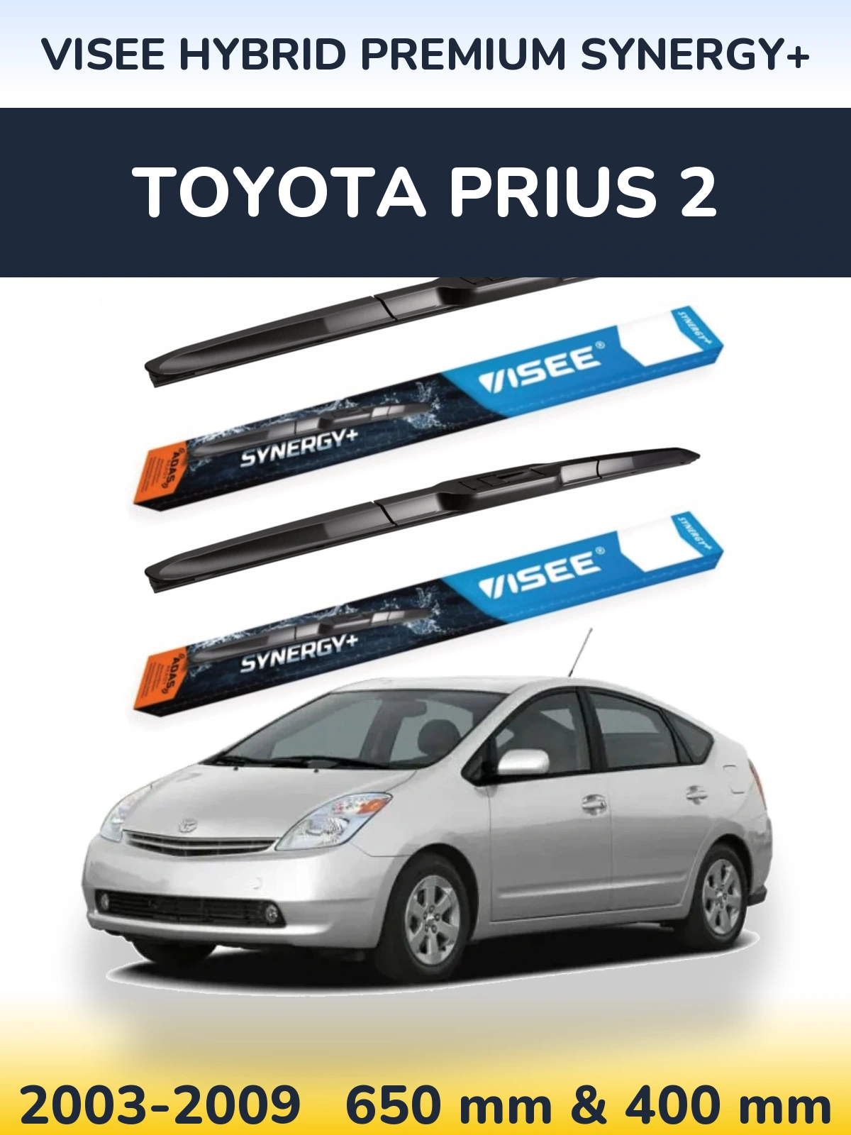 Ștergătoare VISEE HYBRID PREMIUM SYNERGY+ pentru Toyota Prius 2