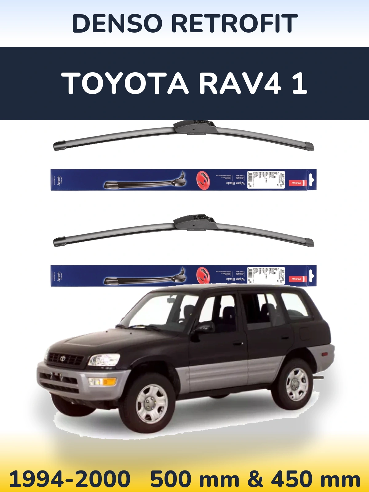 Ștergătoare Denso Retrofit pentru Toyota RAV4 1