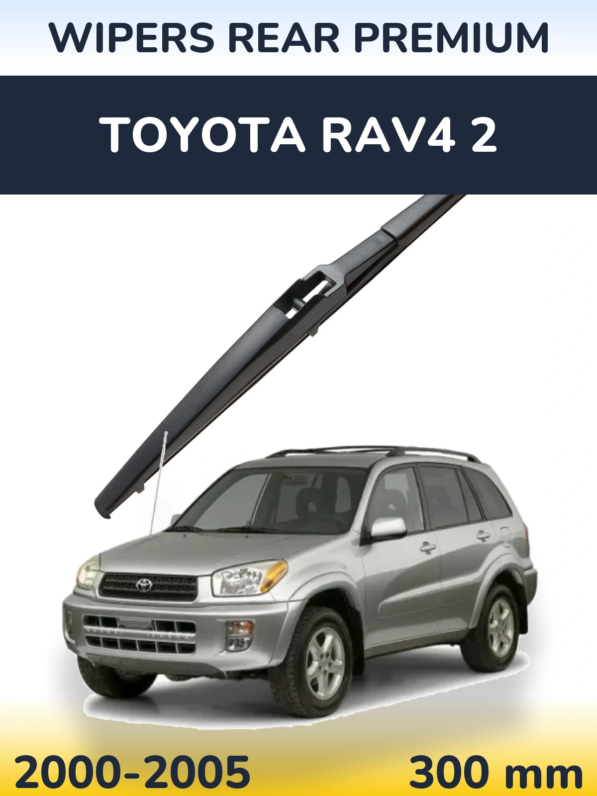 Ștergătoare WIPERS REAR PREMIUM pentru Toyota RAV4 2
