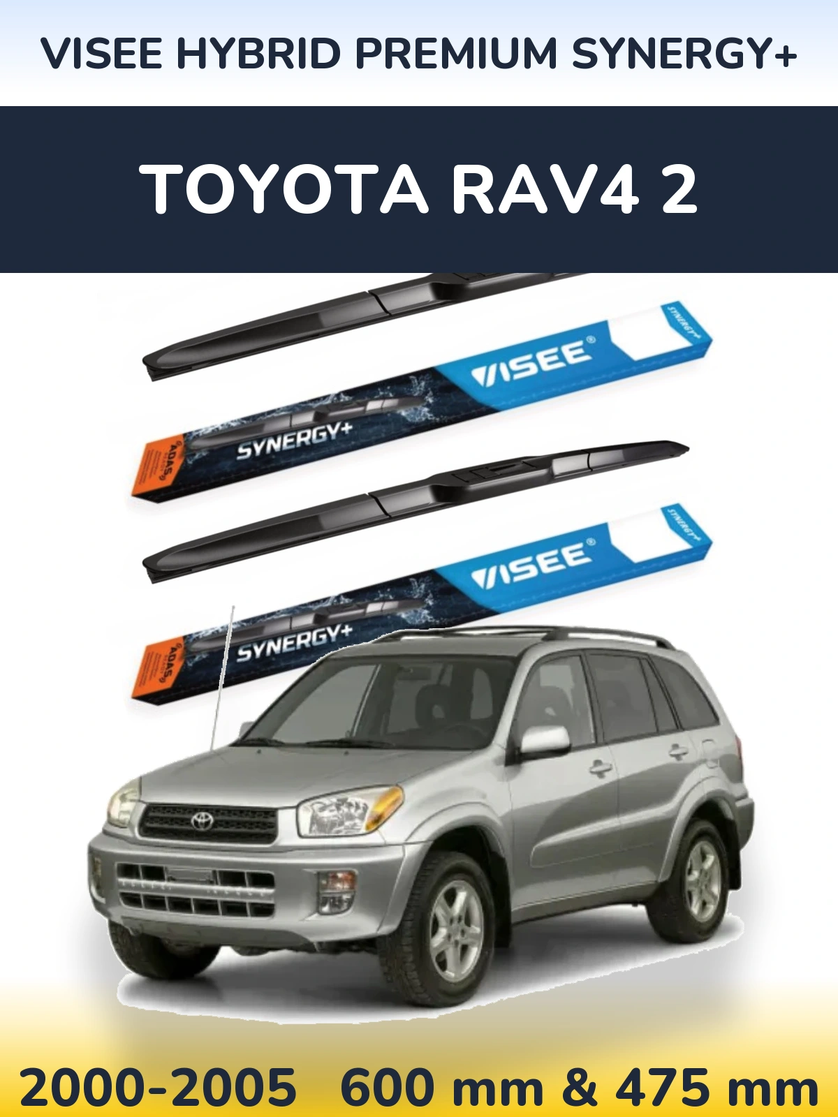 Ștergătoare VISEE HYBRID PREMIUM SYNERGY+ pentru Toyota RAV4 2