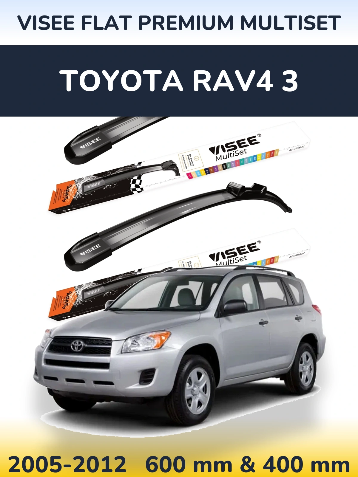 Ștergătoare VISEE FLAT PREMIUM MultiSet pentru Toyota RAV4 3