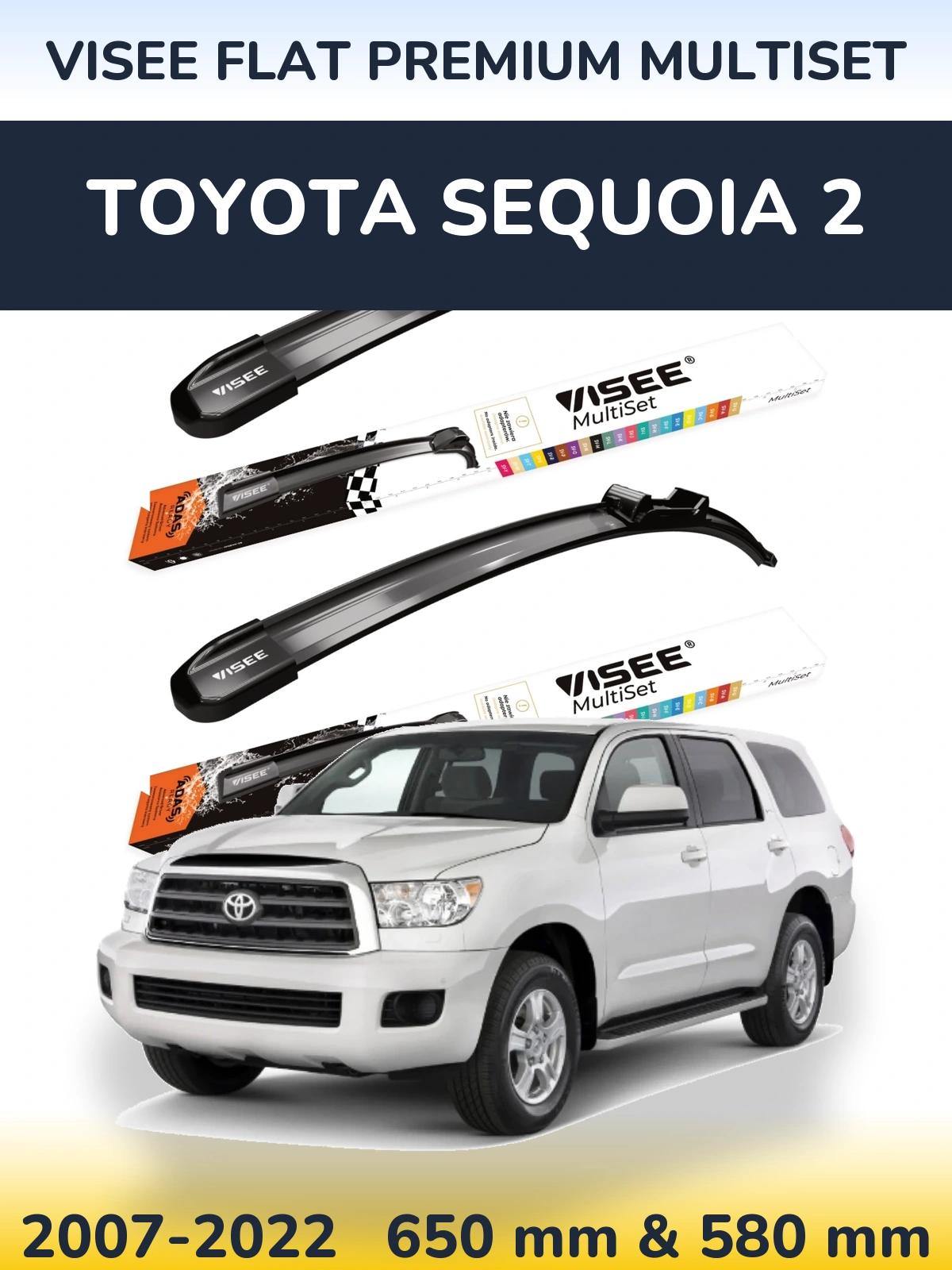 Ștergătoare VISEE FLAT PREMIUM MultiSet pentru Toyota Sequoia 2