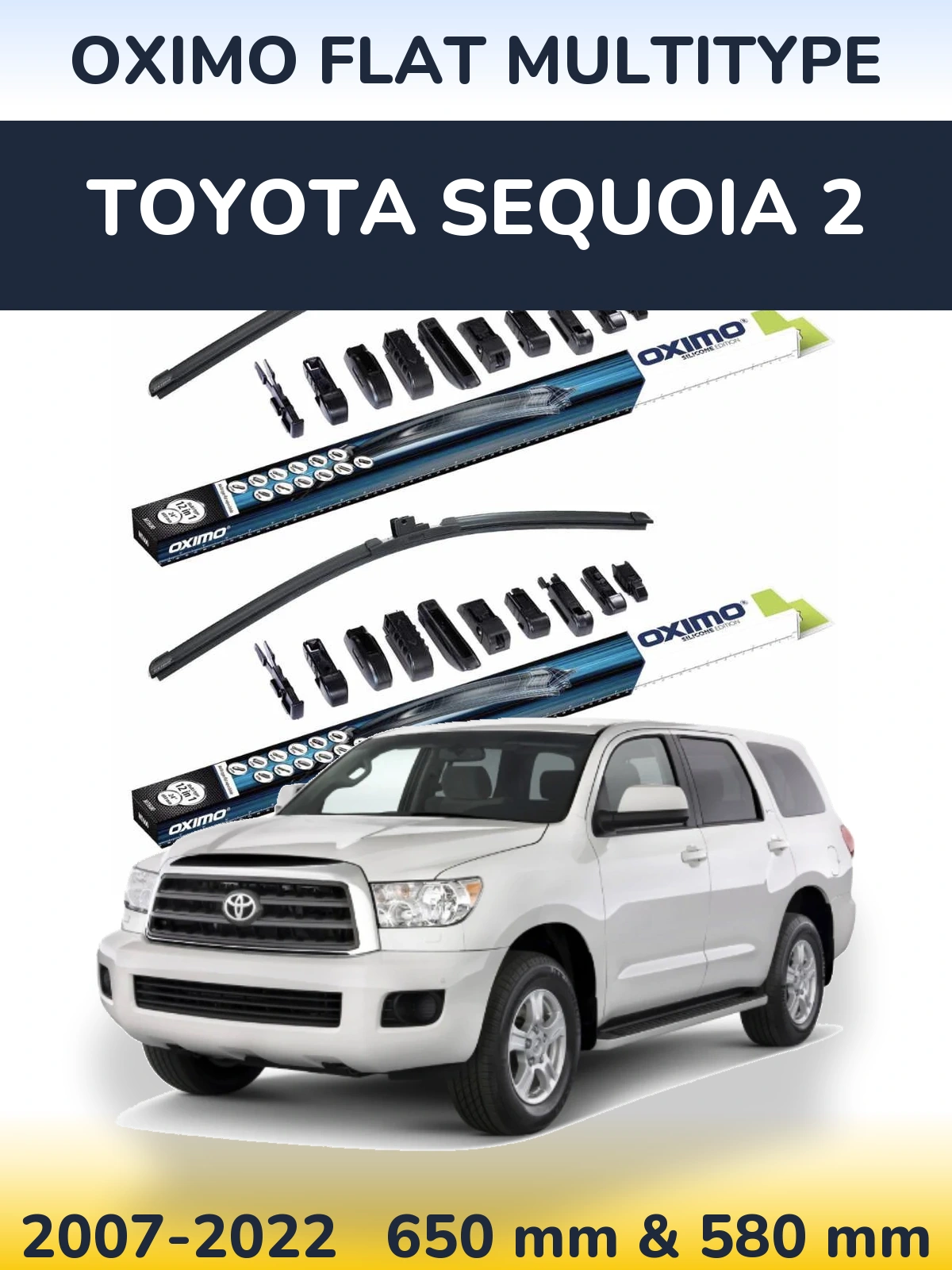 Ștergătoare Oximo Flat MultiTipe pentru Toyota Sequoia 2