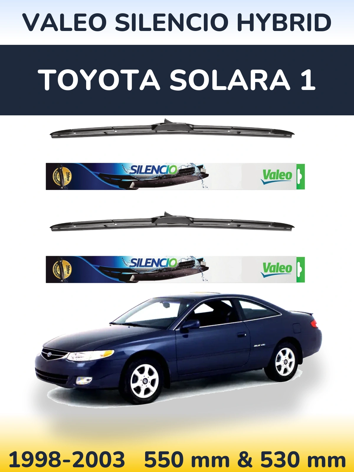 Ștergătoare Valeo Silencio Hybrid pentru Toyota Solara 1
