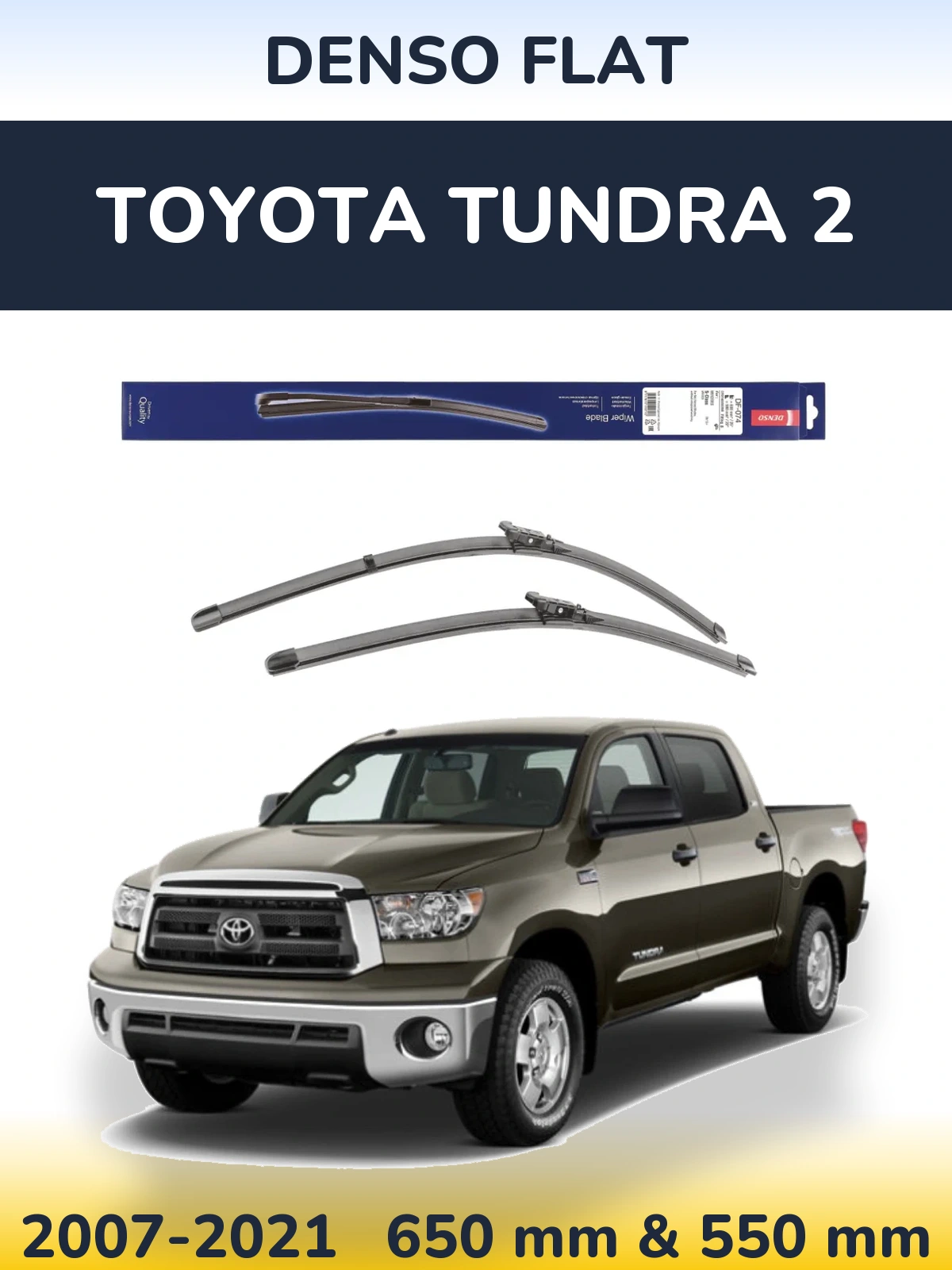 Ștergătoare Denso Flat pentru Toyota Tundra 2