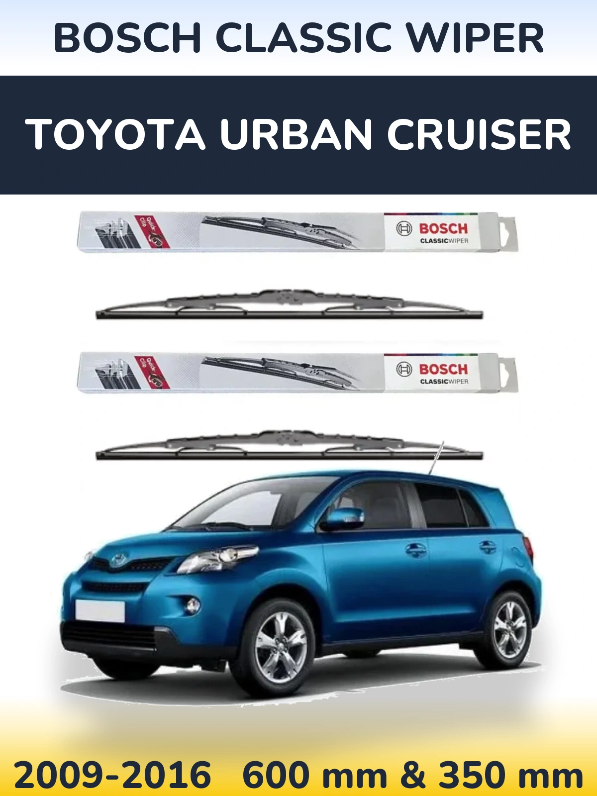 Ștergătoare BOSCH Classic Wiper pentru Toyota Urban Cruiser