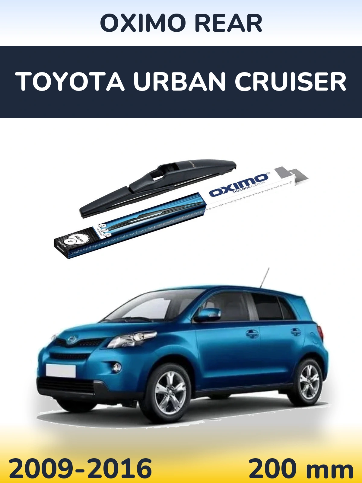 Ștergătoare Oximo Rear pentru Toyota Urban Cruiser