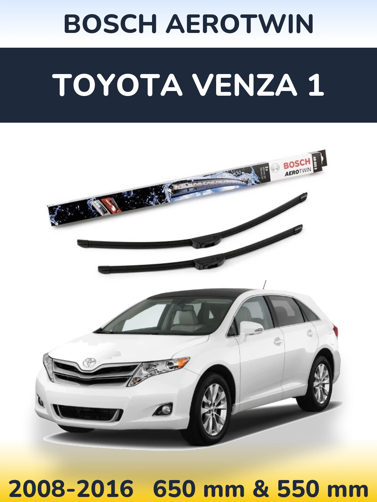 Комплект передних дворников BOSCH AeroTwin 650 & 550 мм для Toyota Venza 1 2008-2016