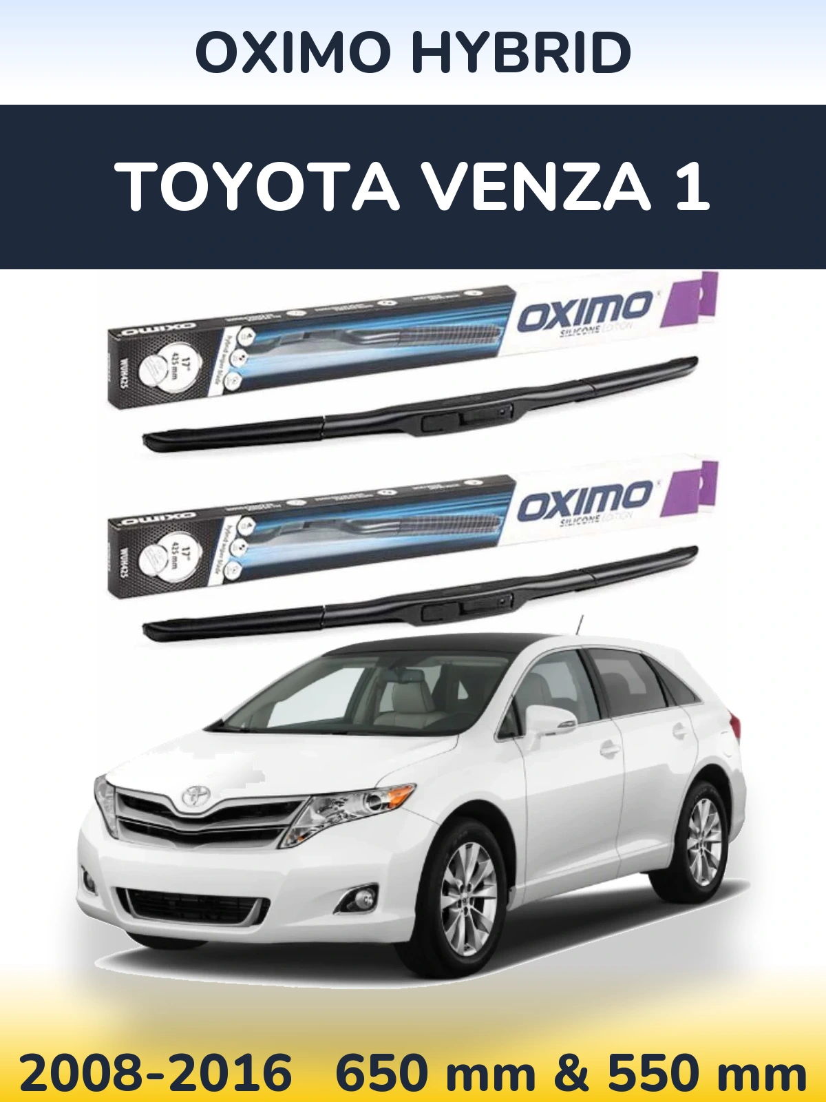 Ștergătoare Oximo Hybrid pentru Toyota Venza 1