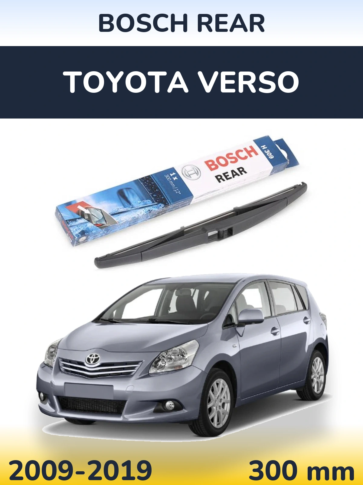 Ștergătoare BOSCH Rear pentru Toyota Verso