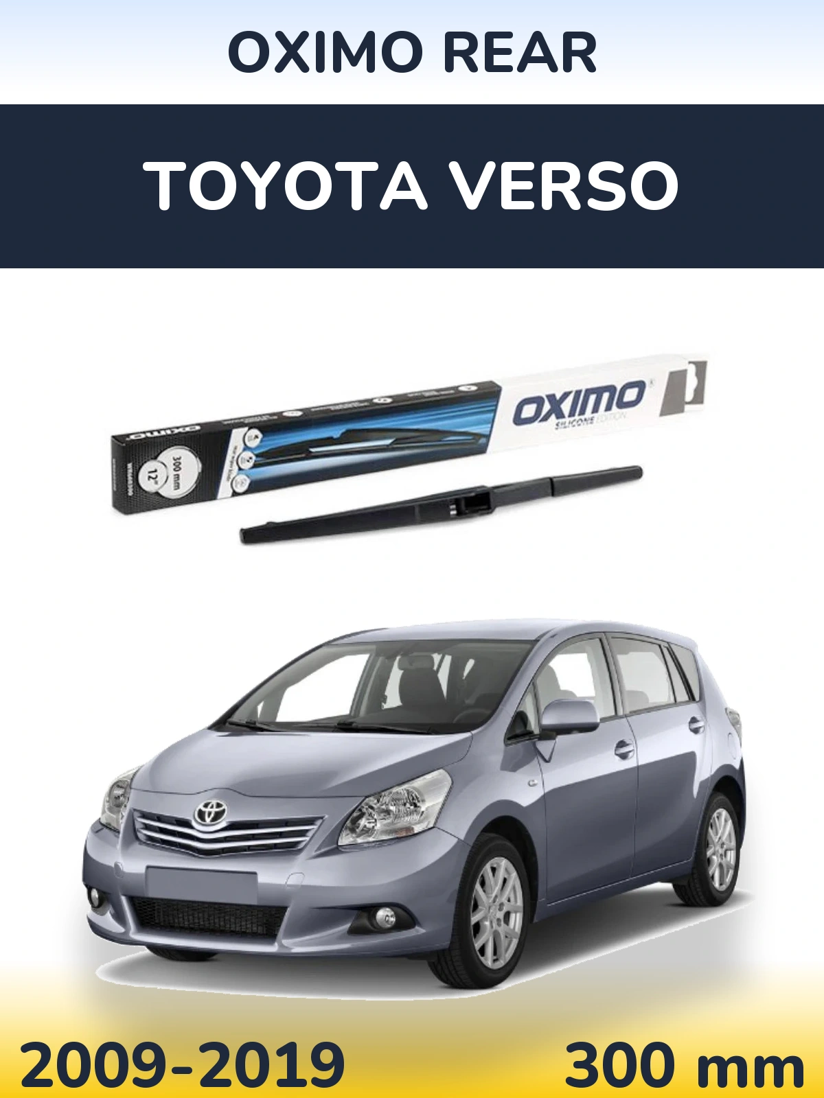 Ștergătoare Oximo Rear pentru Toyota Verso
