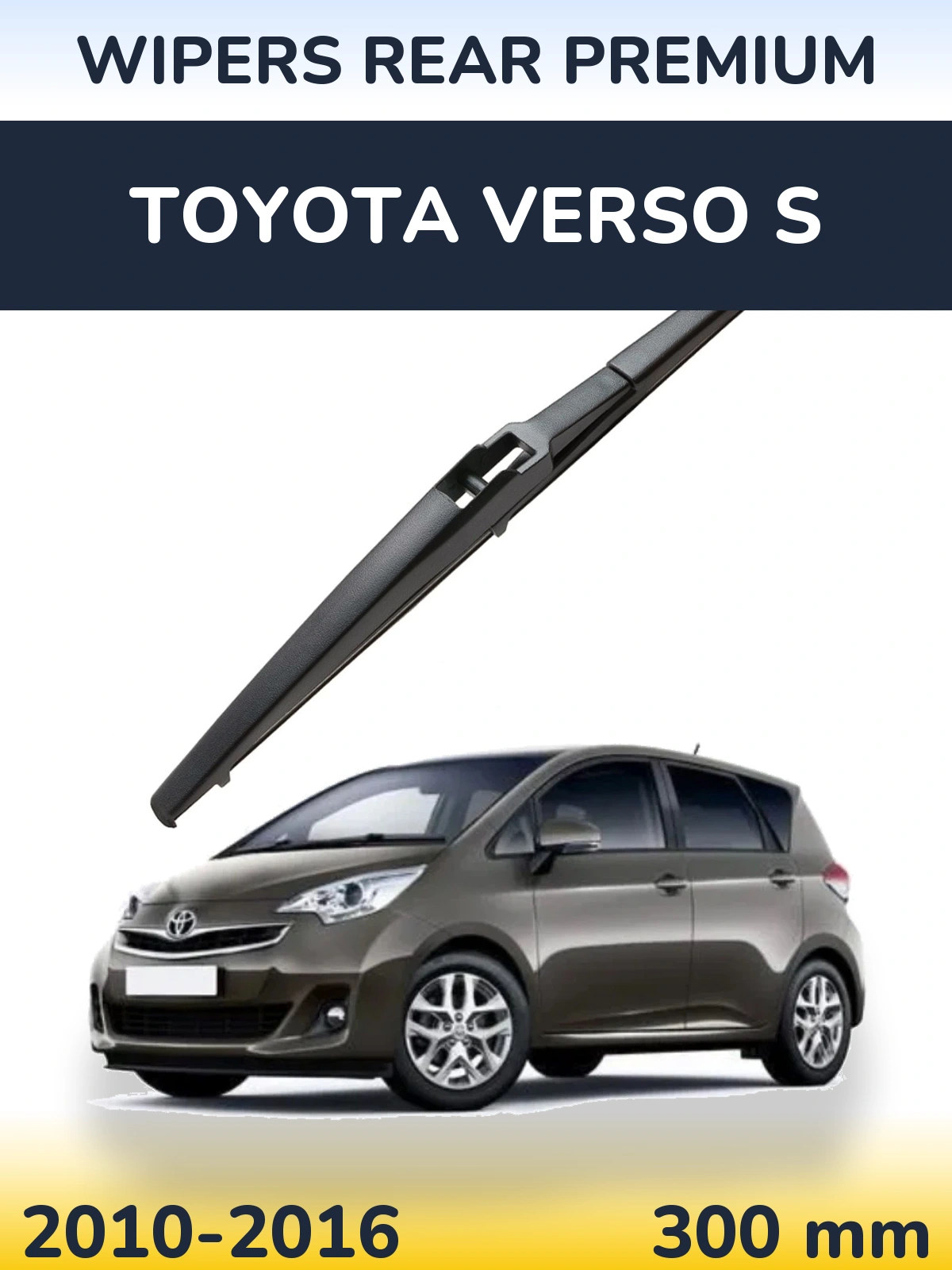 Ștergătoare WIPERS REAR PREMIUM pentru Toyota Verso S