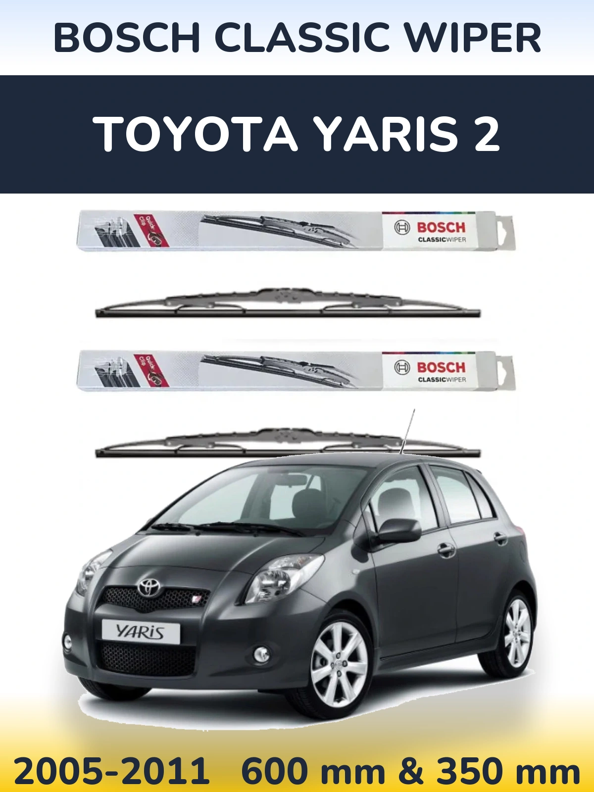 Ștergătoare BOSCH Classic Wiper pentru Toyota Yaris 2