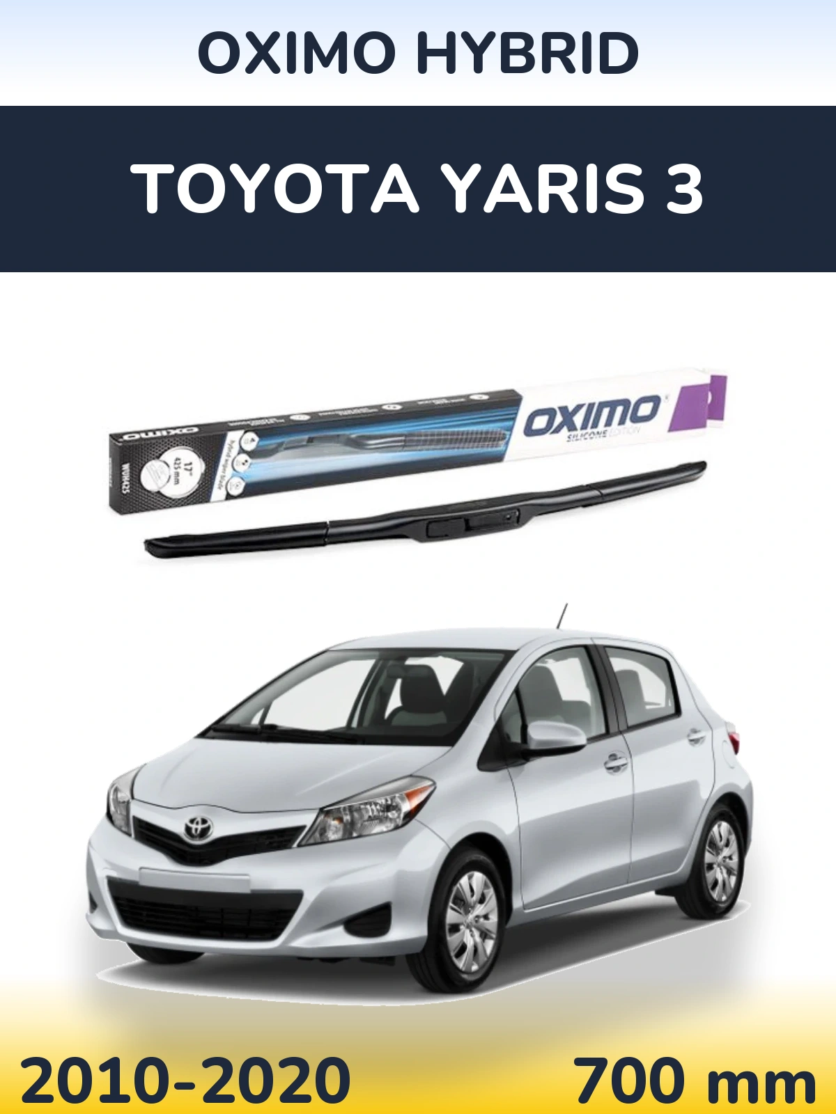 Ștergătoare Oximo Hybrid pentru Toyota Yaris 3