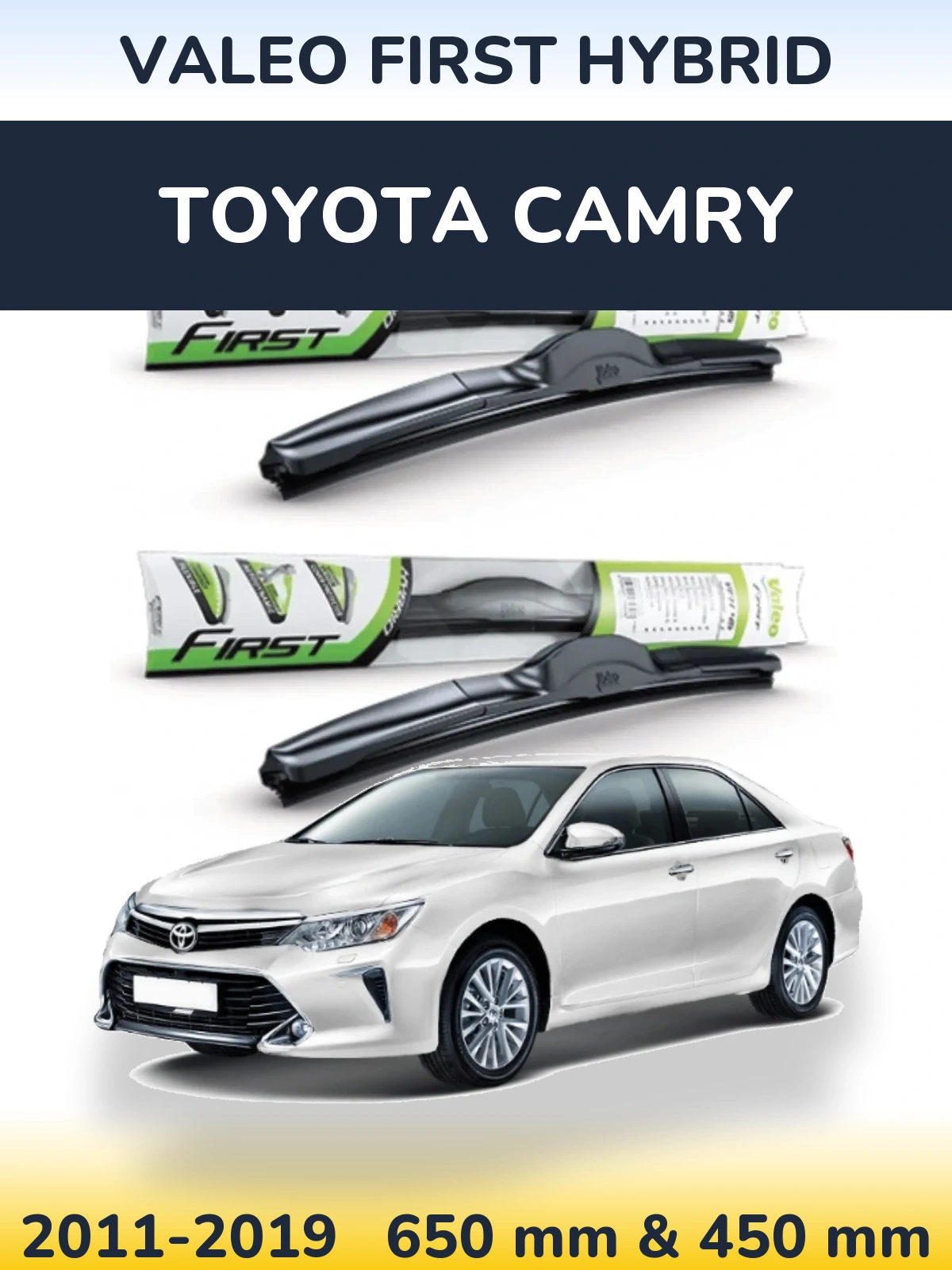 Ștergătoare Valeo First Hybrid pentru Toyota Camry